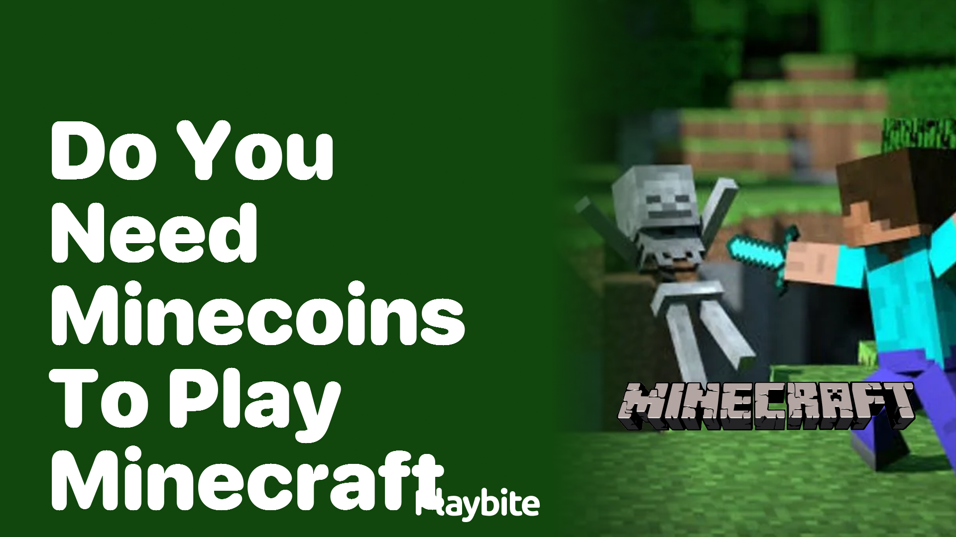 Do You Need Minecoins to Play Minecraft?