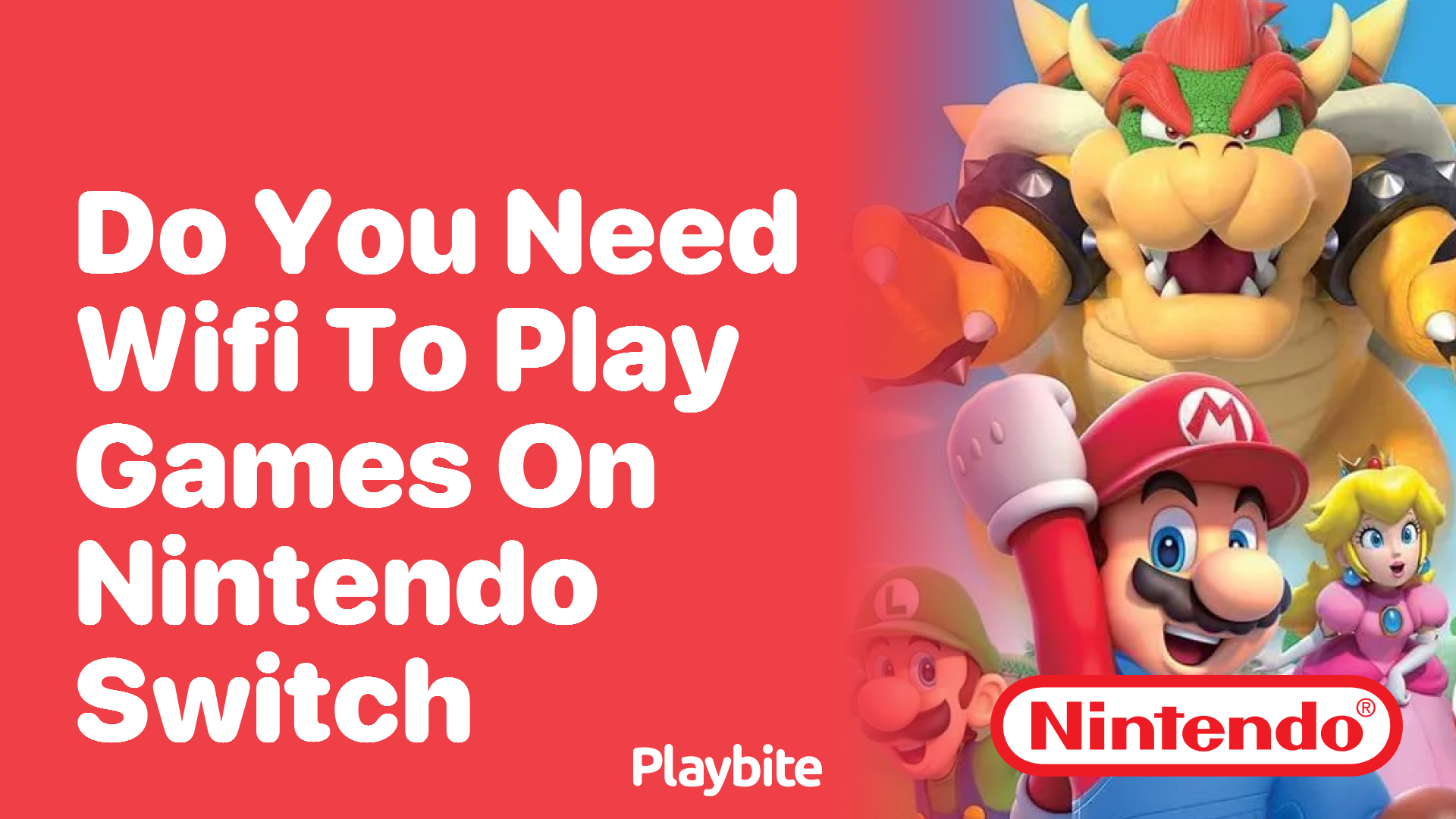 Do You Need Wifi to Play Games on Nintendo Switch Playbite