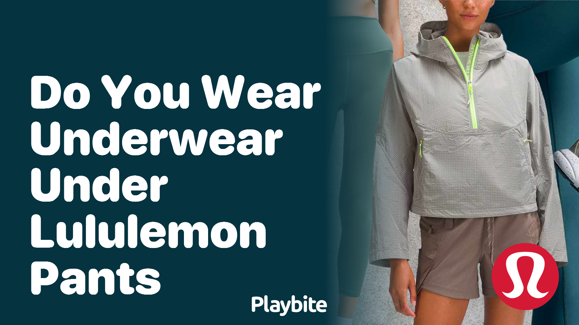 Do You Wear Underwear Under Lululemon Pants? Let's Find Out