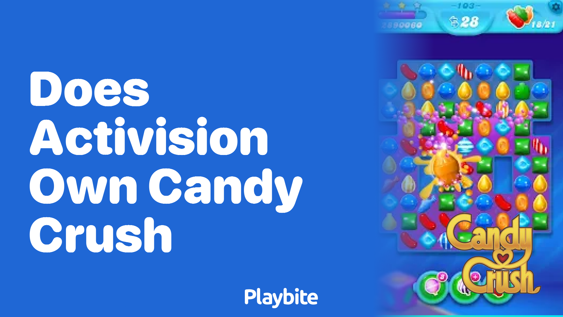 Does Activision Own Candy Crush?