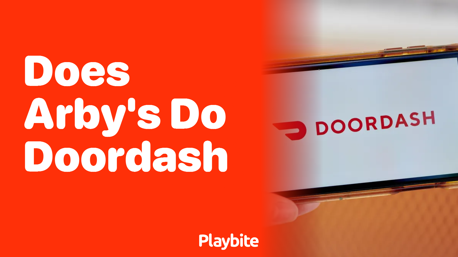 Does Arby&#8217;s Deliver Through DoorDash?