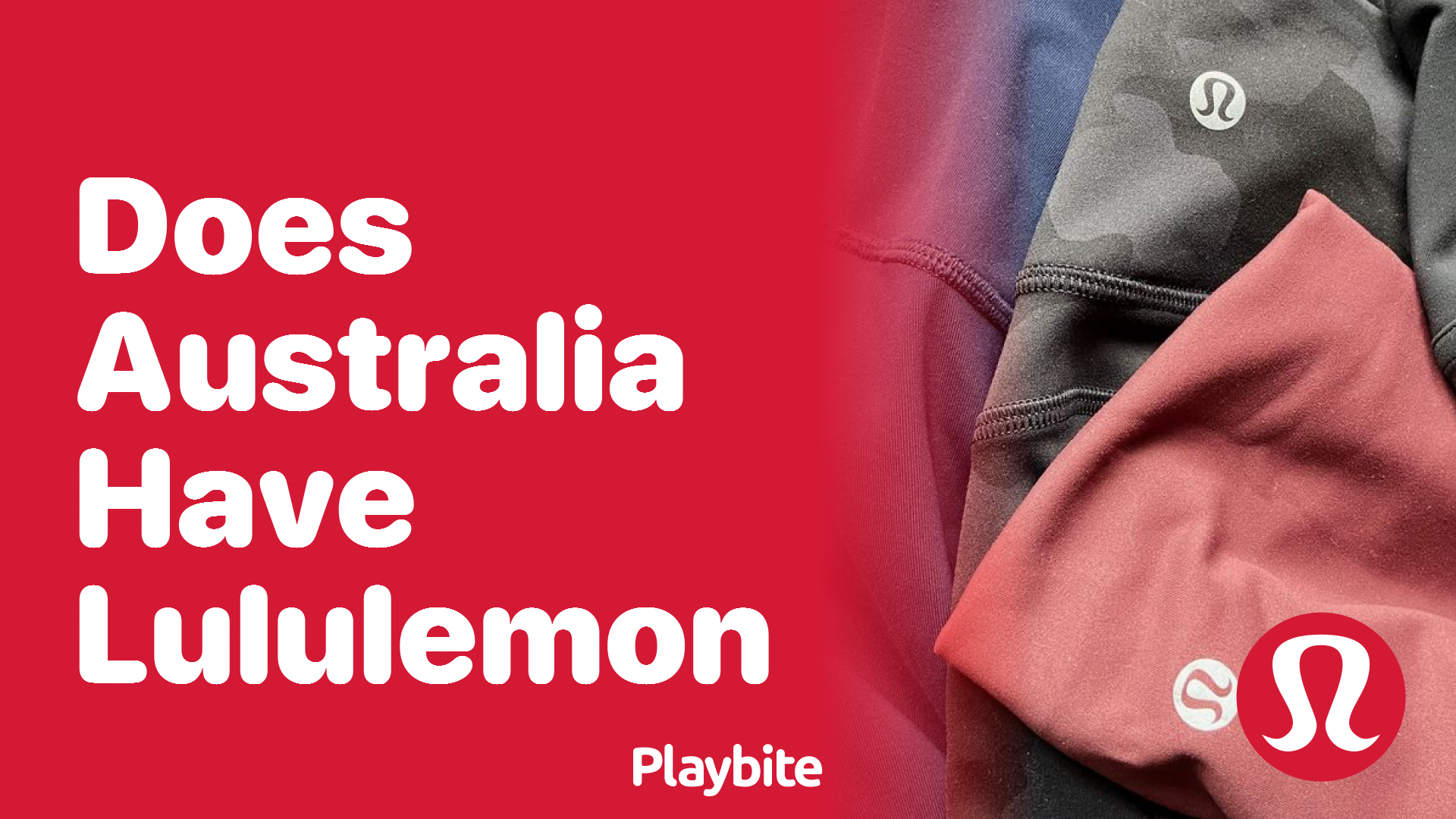 https://www.playbite.com/wp-content/uploads/sites/3/2024/03/does-australia-have-lululemon.png