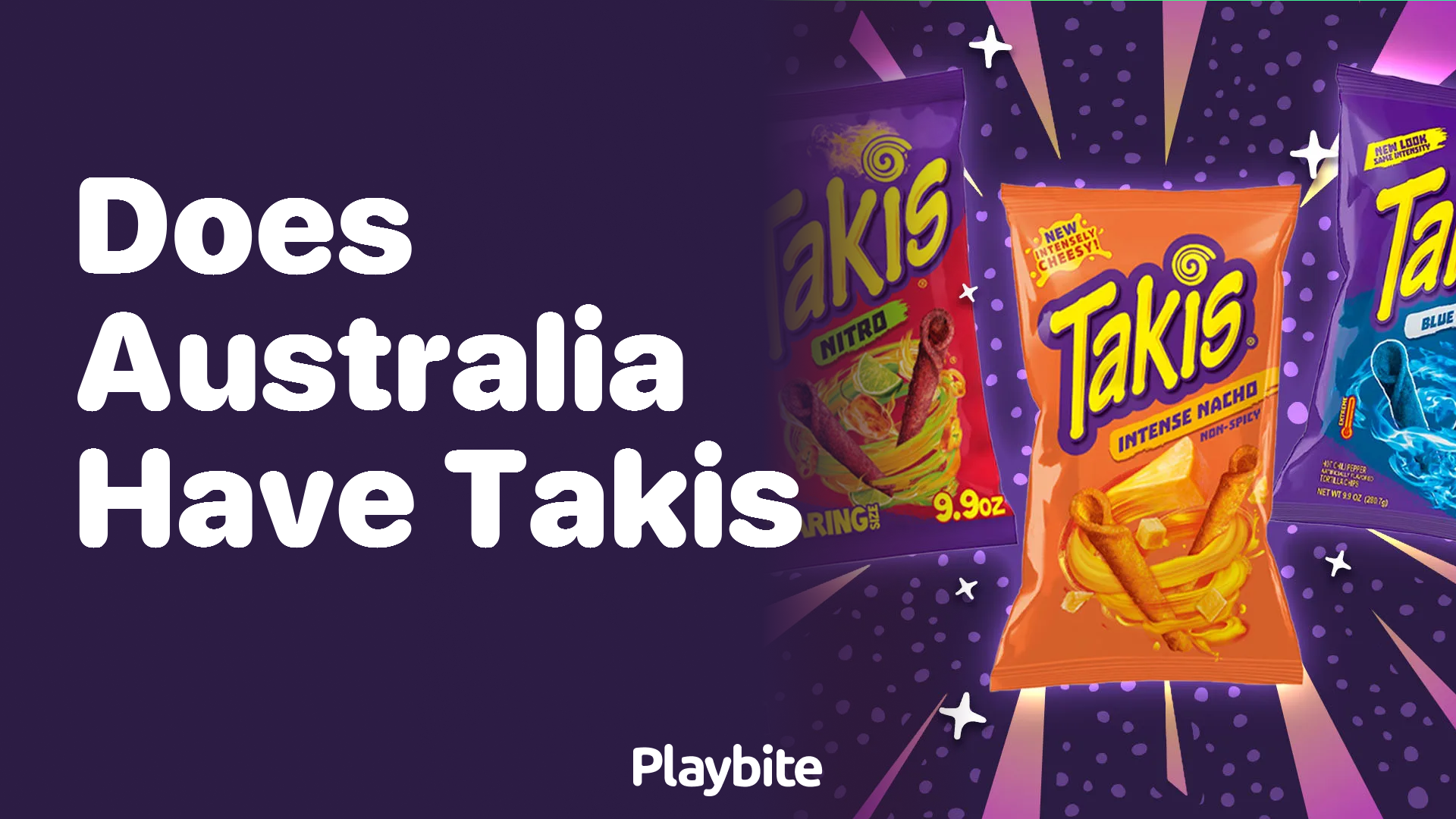 Does Australia Have Takis? Find Out Here! Playbite