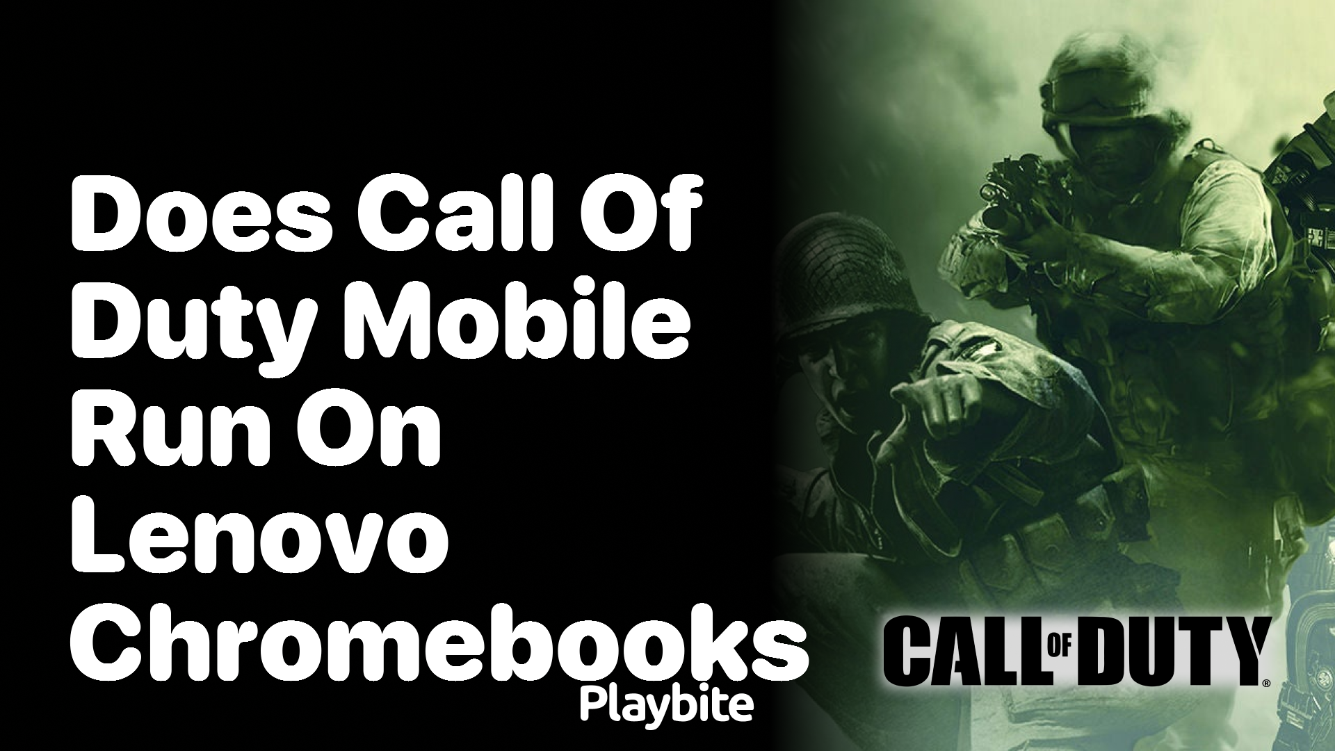 Does Call of Duty Mobile Run on Lenovo Chromebooks?