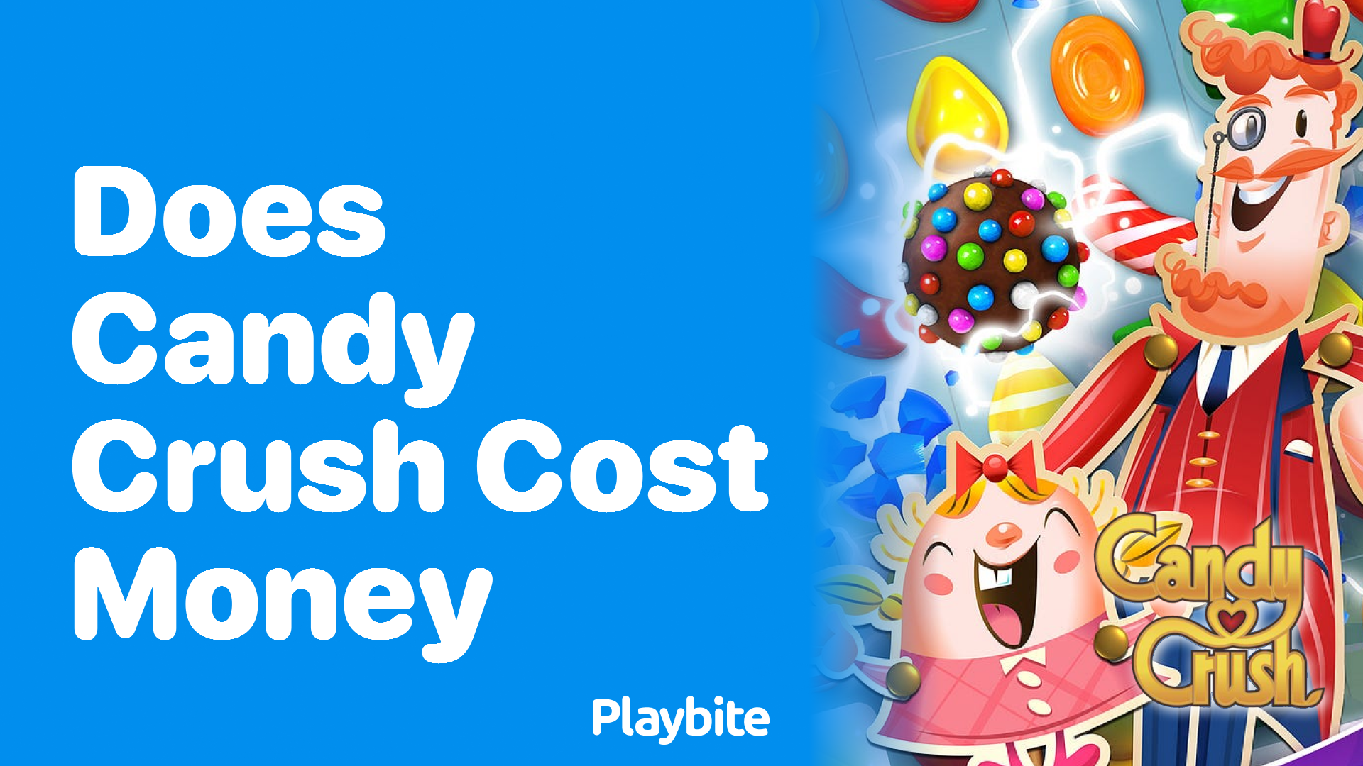 Does Candy Crush Cost Money? A Quick Guide