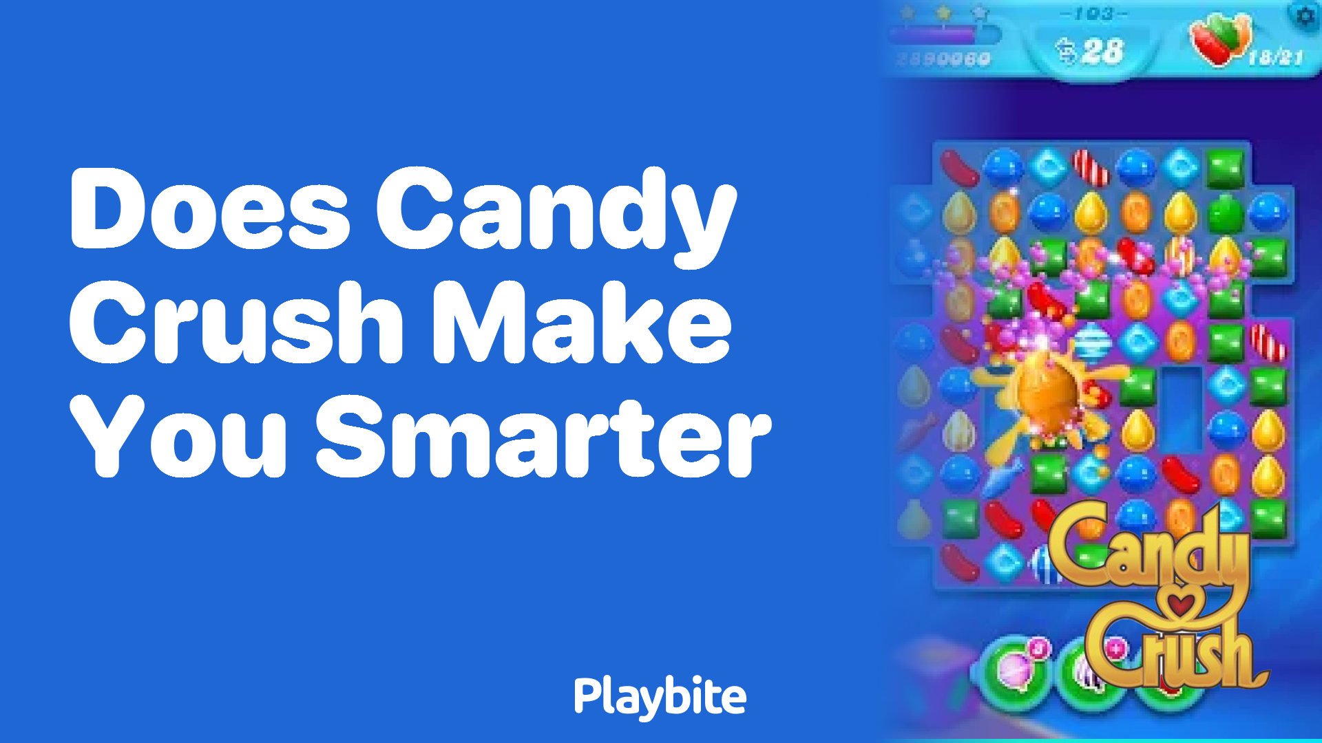 Does Candy Crush Make You Smarter?