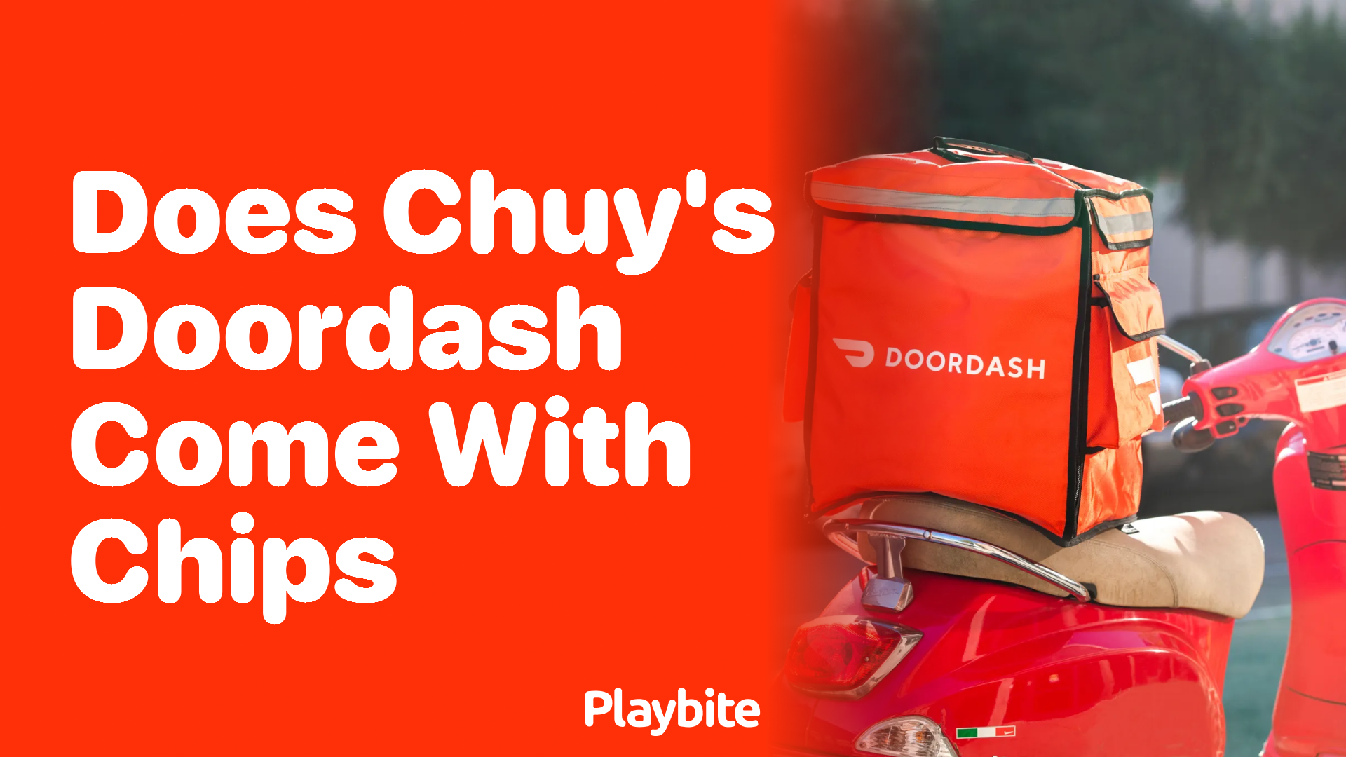 Does Chuy&#8217;s DoorDash Order Include Chips?