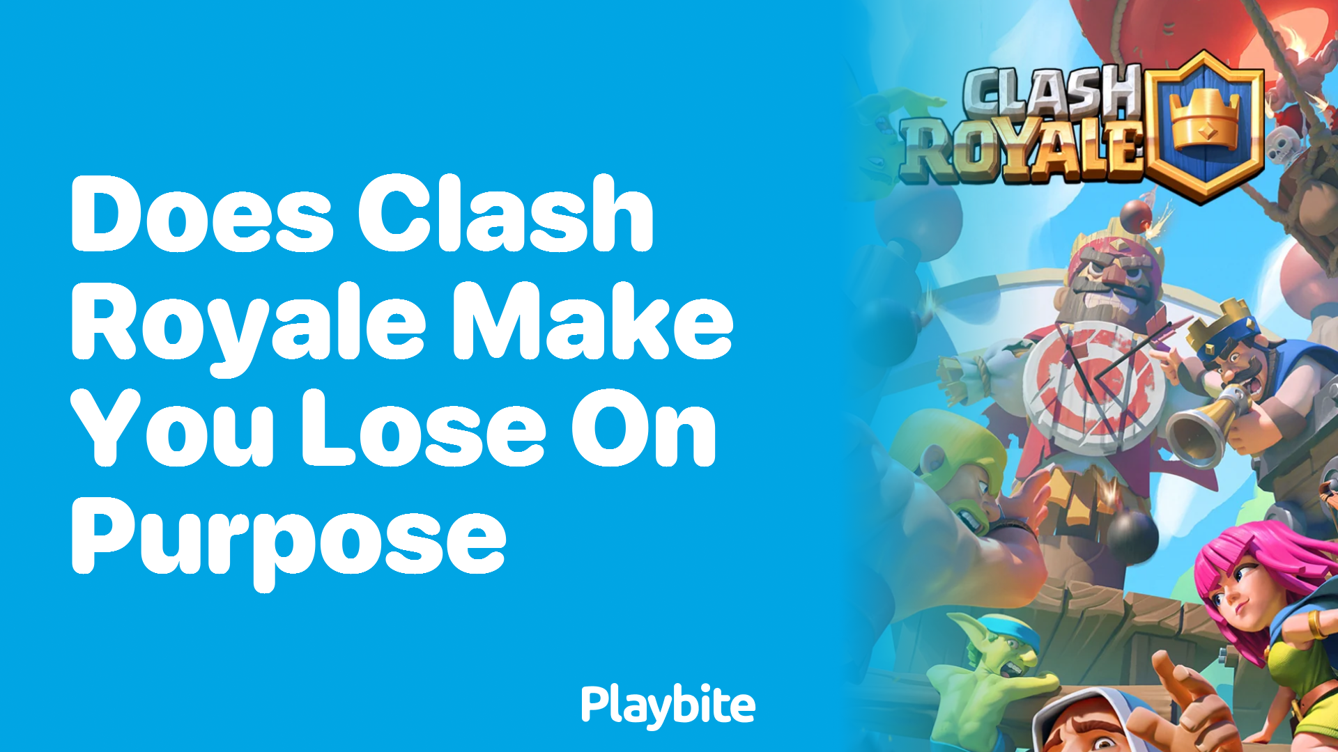 Does Clash Royale Make You Lose on Purpose?