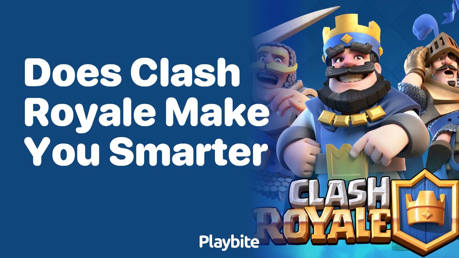 Does Playing Clash Royale Make You Smarter?