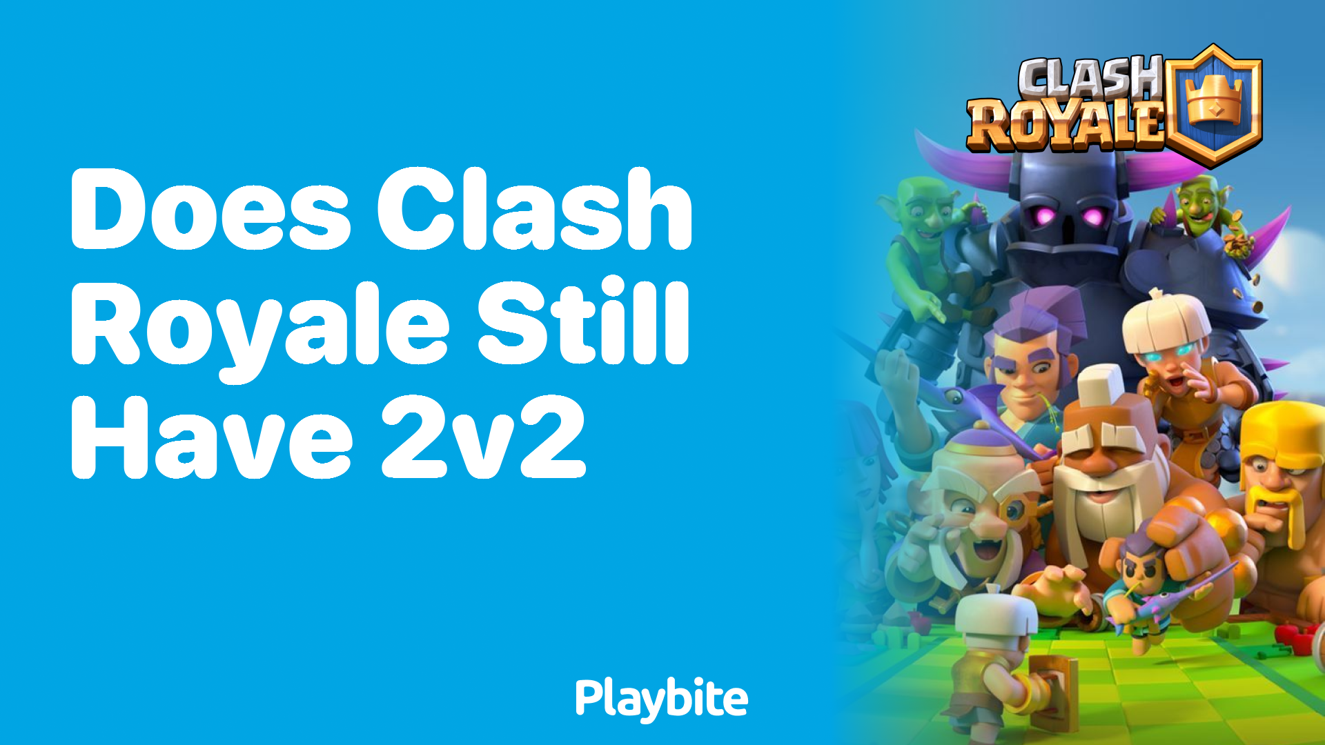 Does Clash Royale Still Offer 2v2 Battles?