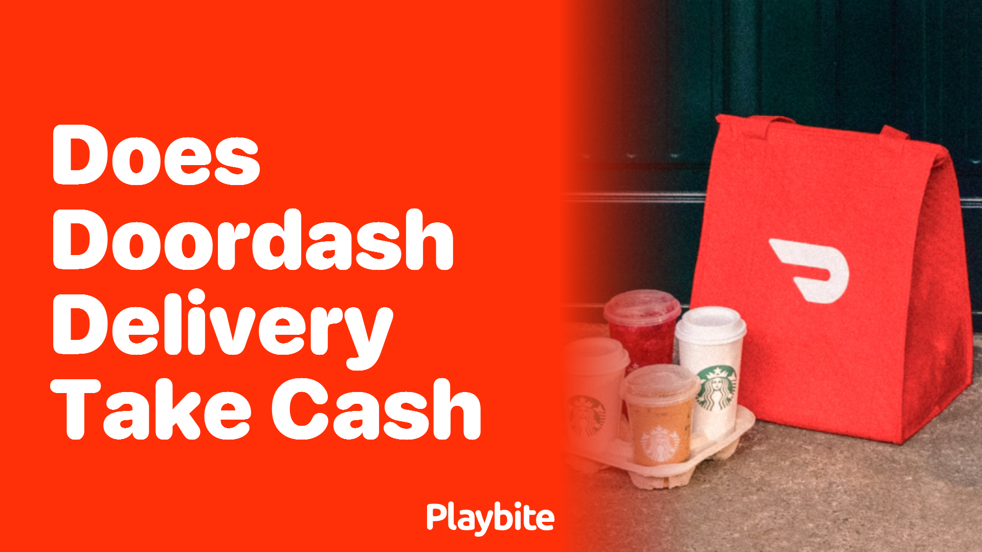 Does DoorDash Delivery Take Cash?