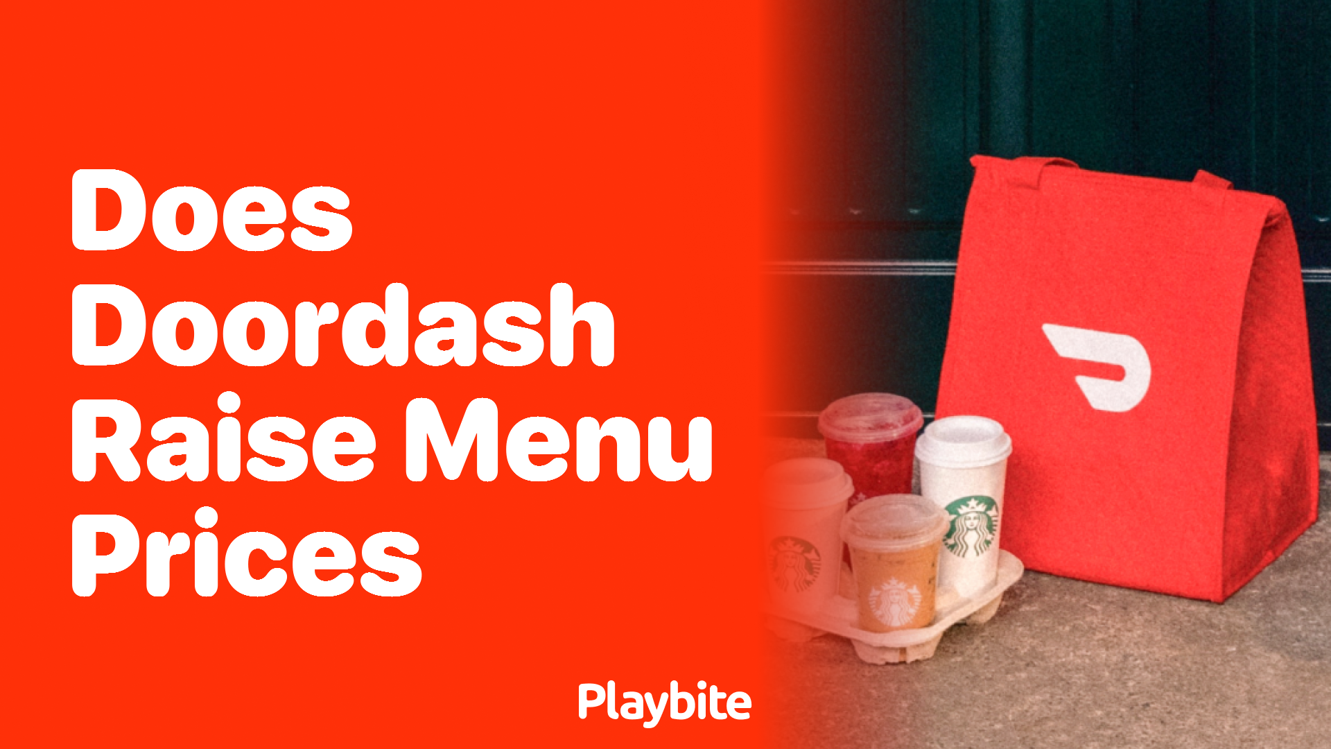 Does DoorDash Raise Menu Prices? Here’s What You Need to Know!