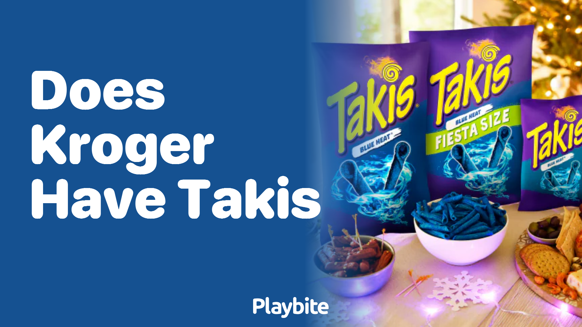 does-kroger-have-takis-finding-your-favorite-spicy-snack-playbite