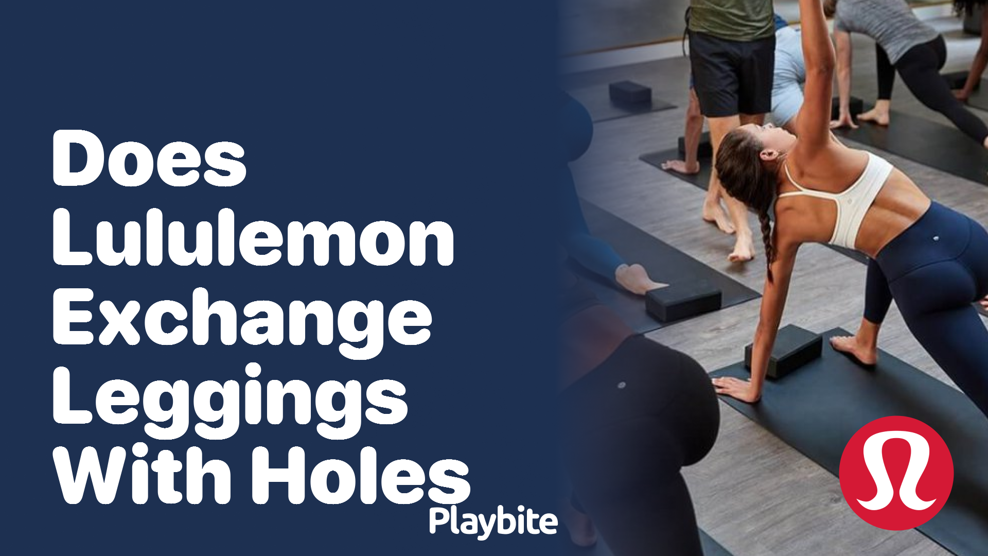 https://www.playbite.com/wp-content/uploads/sites/3/2024/03/does-lululemon-exchange-leggings-with-holes.png