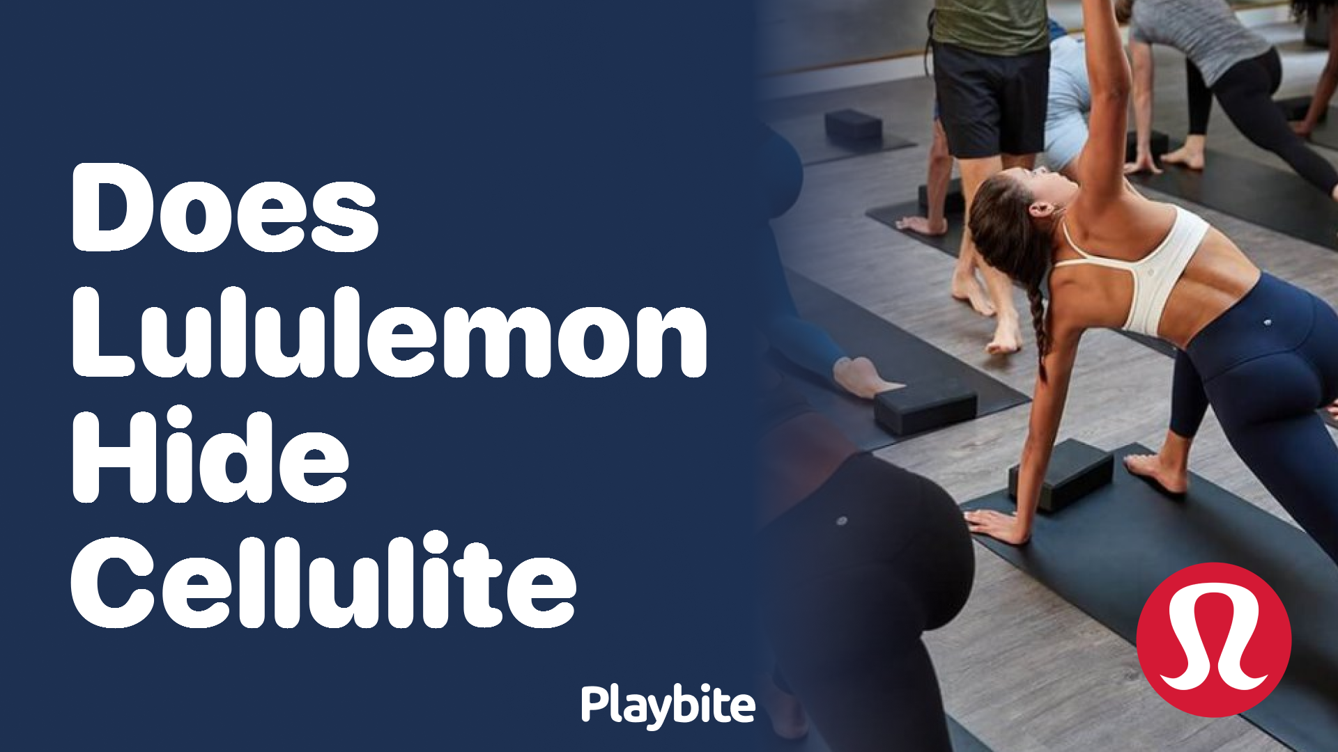 Do Lululemon Pants Hide Cellulite? Unwrapping the Truth - Playbite