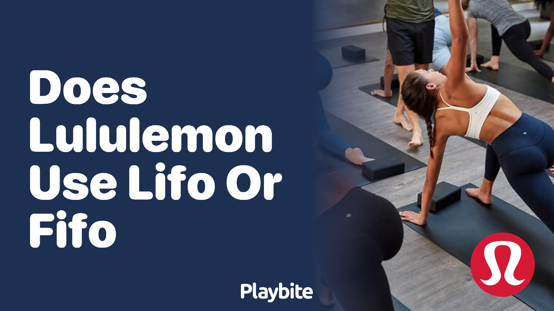 Does Lululemon Use LIFO or FIFO for Their Inventory?