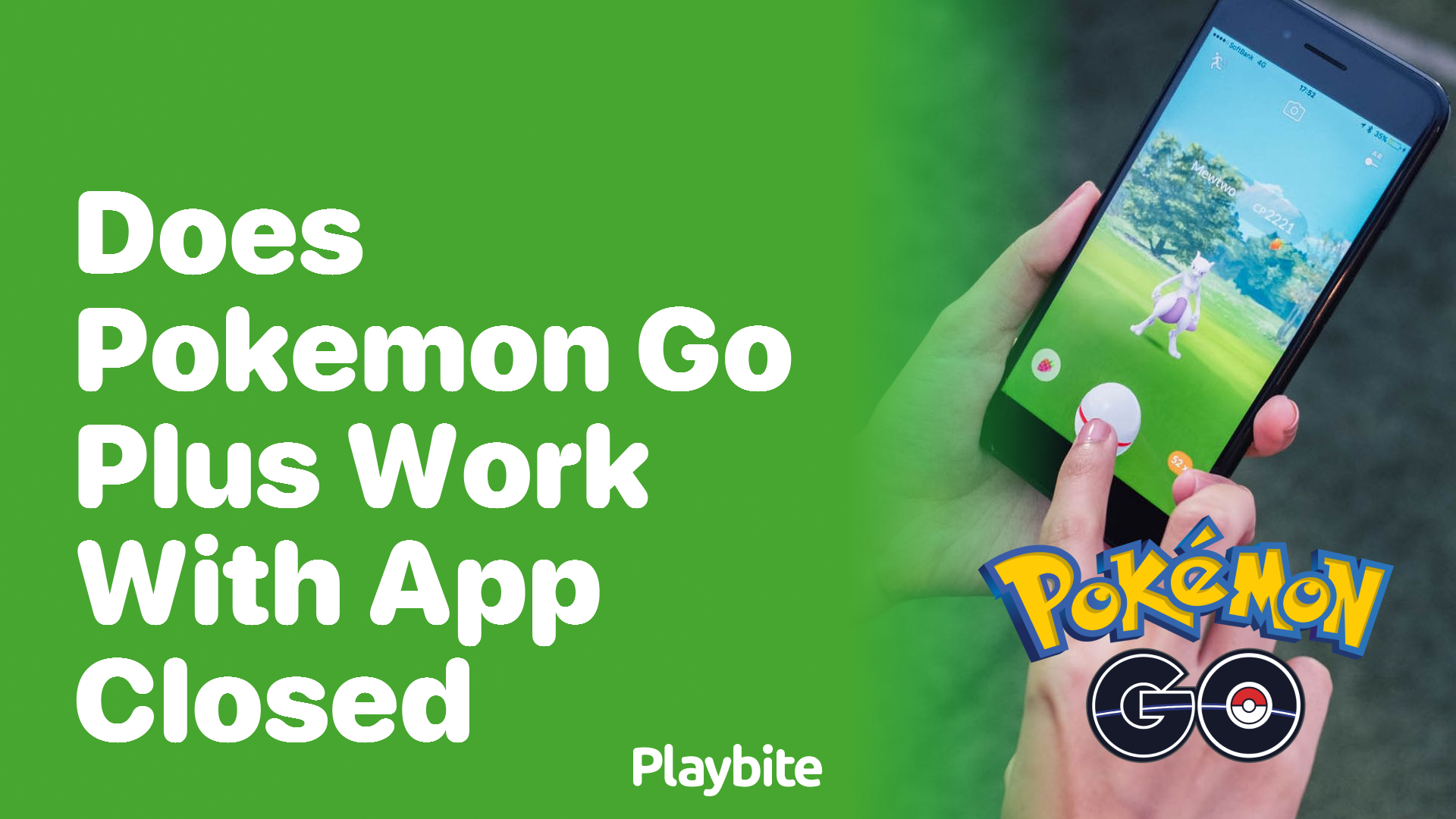 Does Pokemon GO Plus Work with the App Closed?