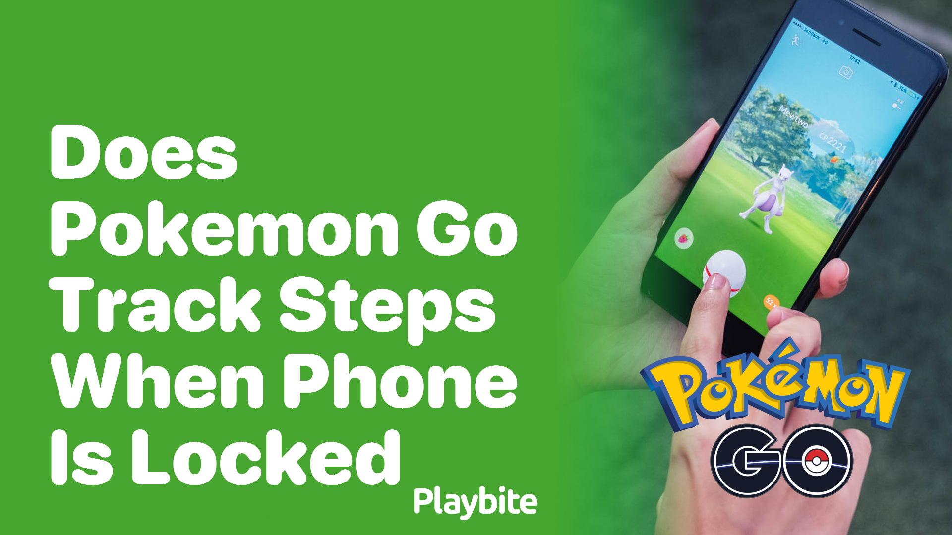 Does Pokemon GO Track Your Steps When Your Phone is Locked Playbite