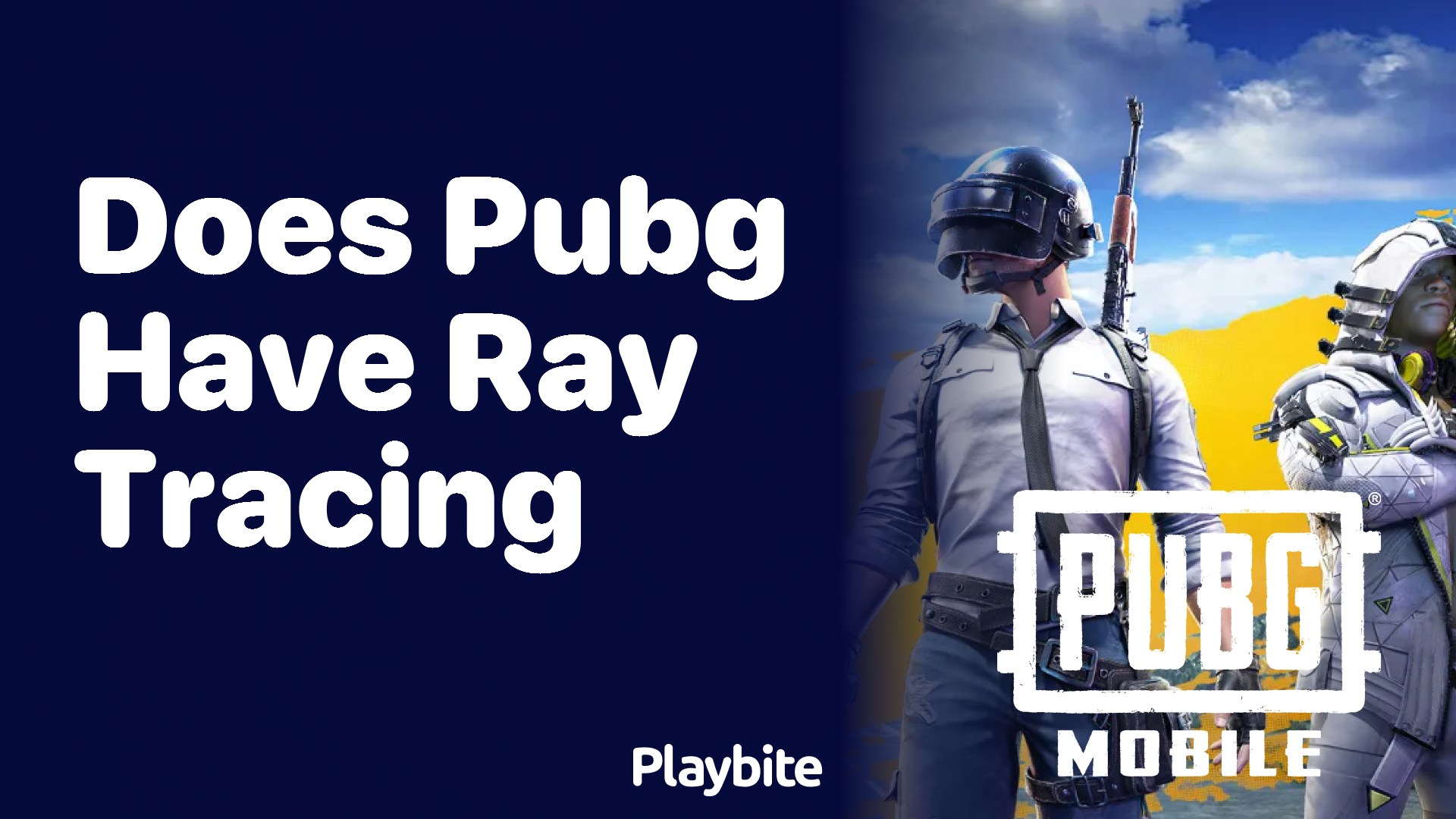 Does PUBG Have Ray Tracing?