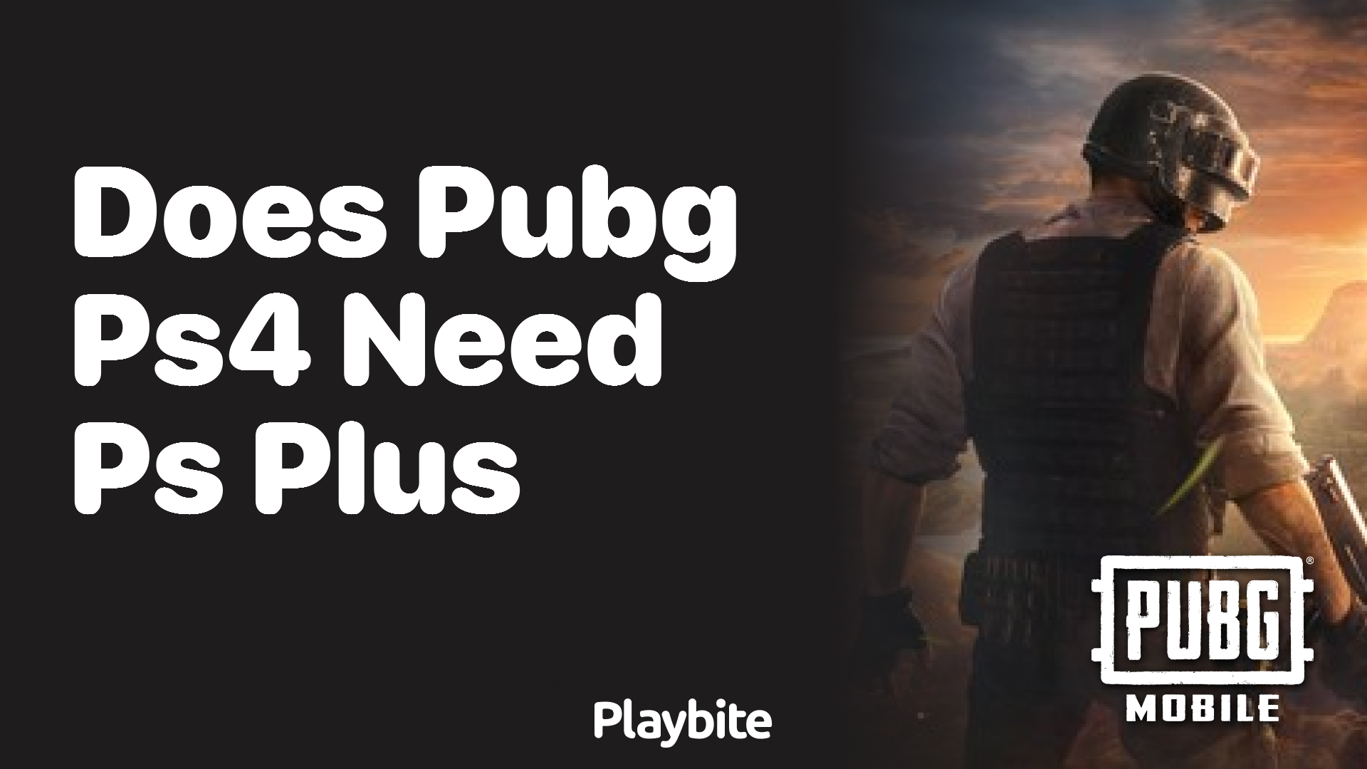 Does PUBG PS4 Need PS Plus to Play Online?