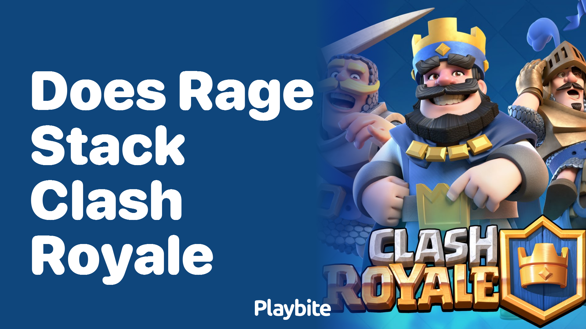 Does Rage Stack in Clash Royale? Breaking Down the Facts