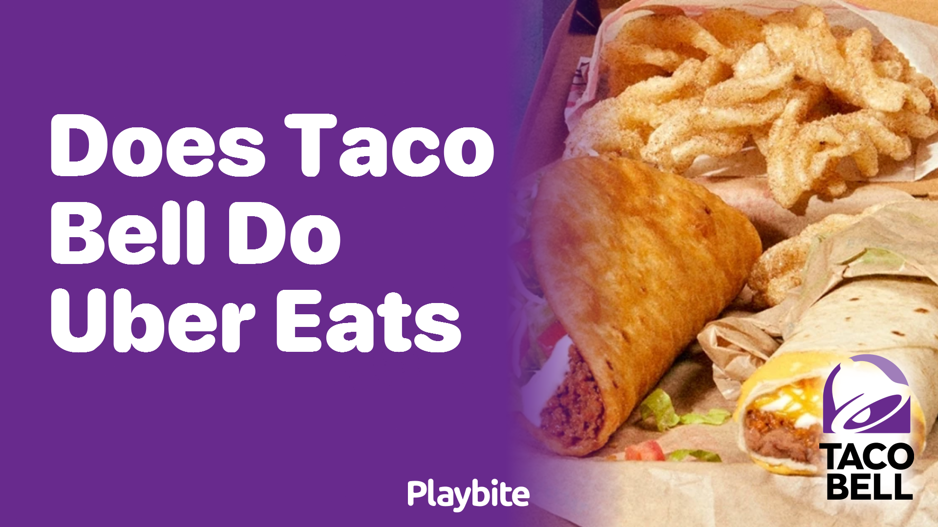 Does Taco Bell Offer Delivery Through Uber Eats? Find Out Here!