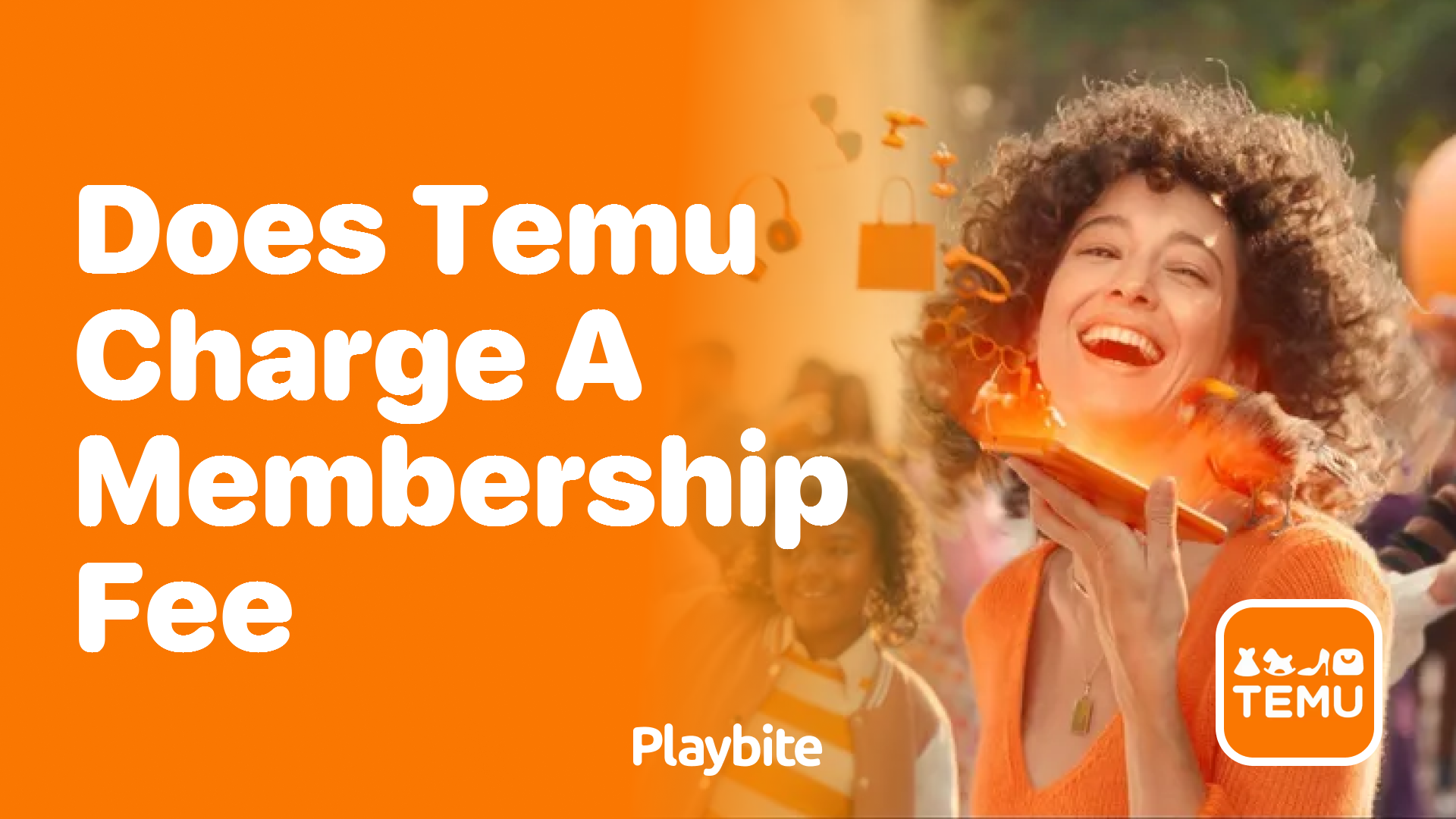 Does Temu Charge a Membership Fee? Unveiling the Facts