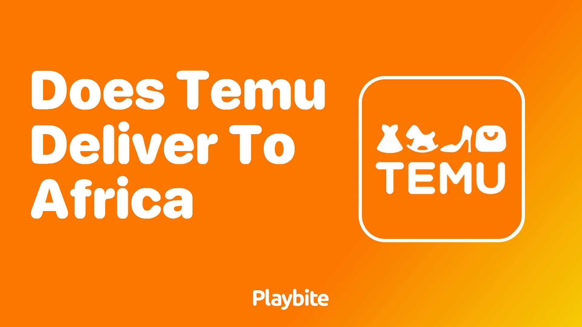 Does Temu Deliver to Africa? Find Out Here!