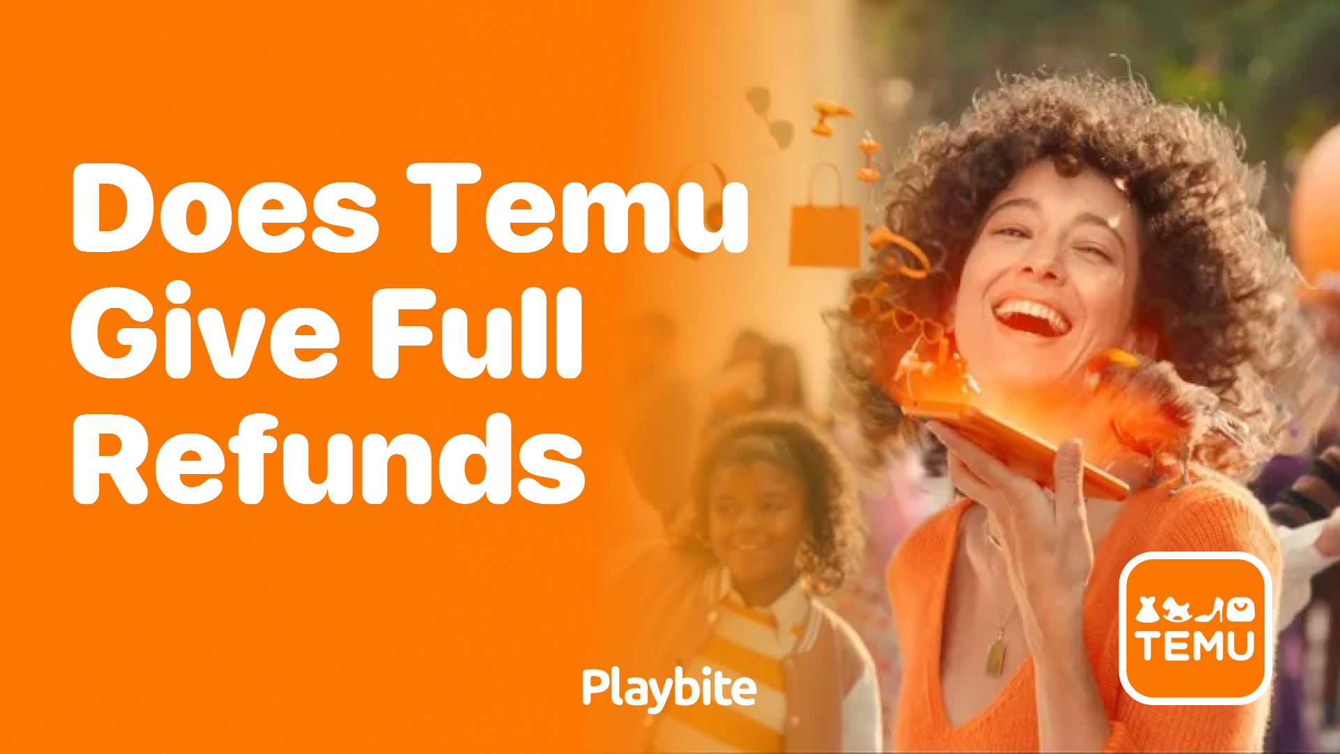 Does Temu Give Full Refunds? Find Out Here!