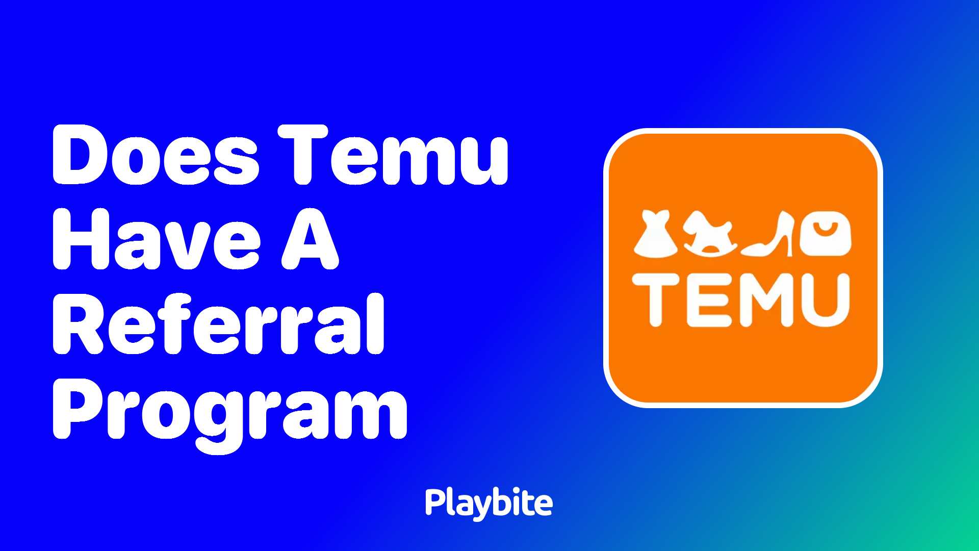 Does Temu Have a Referral Program? Let&#8217;s Dive In!