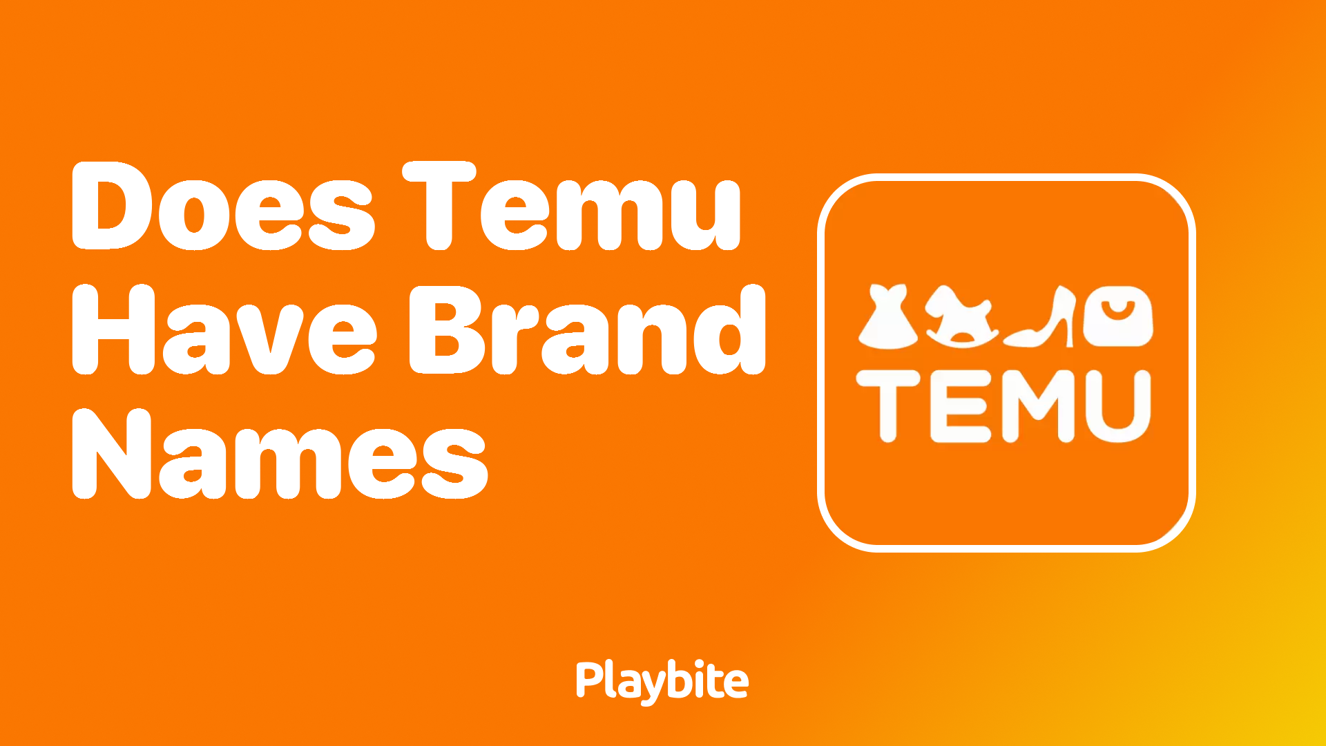 Does Temu Carry Brand Names? Unwrapping the Mystery