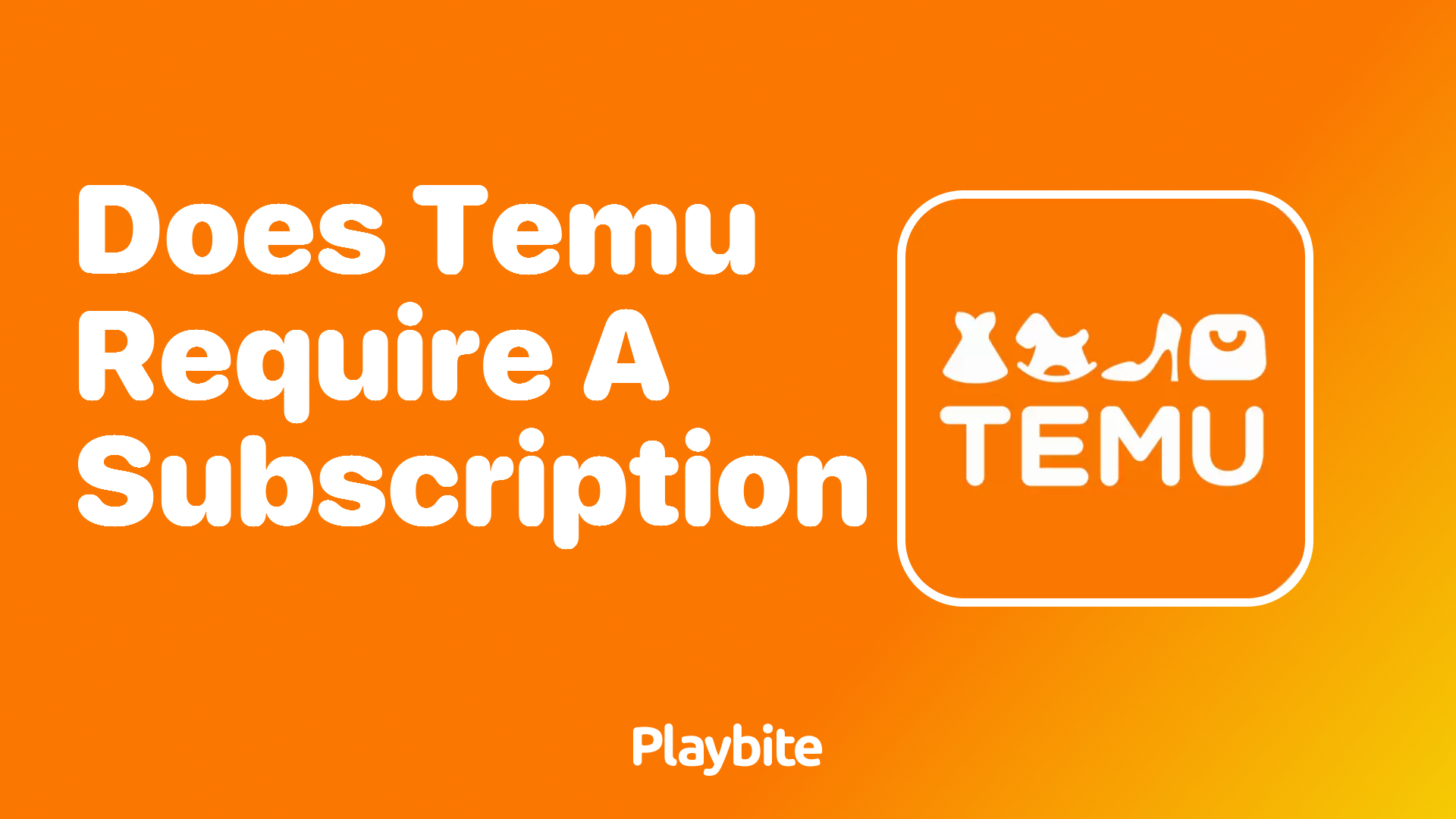 Does Temu Require a Subscription to Shop?