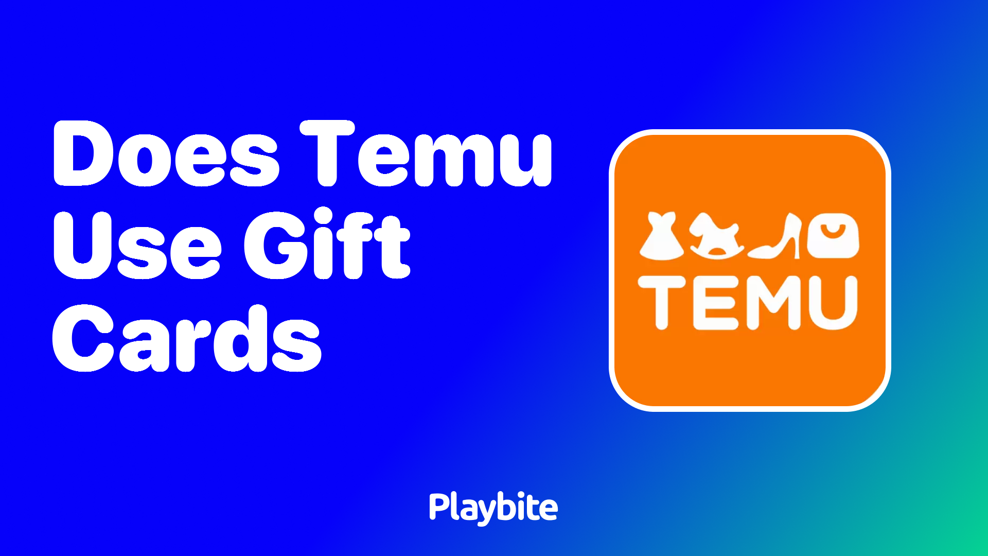 Does Temu Accept Gift Cards as Payment?