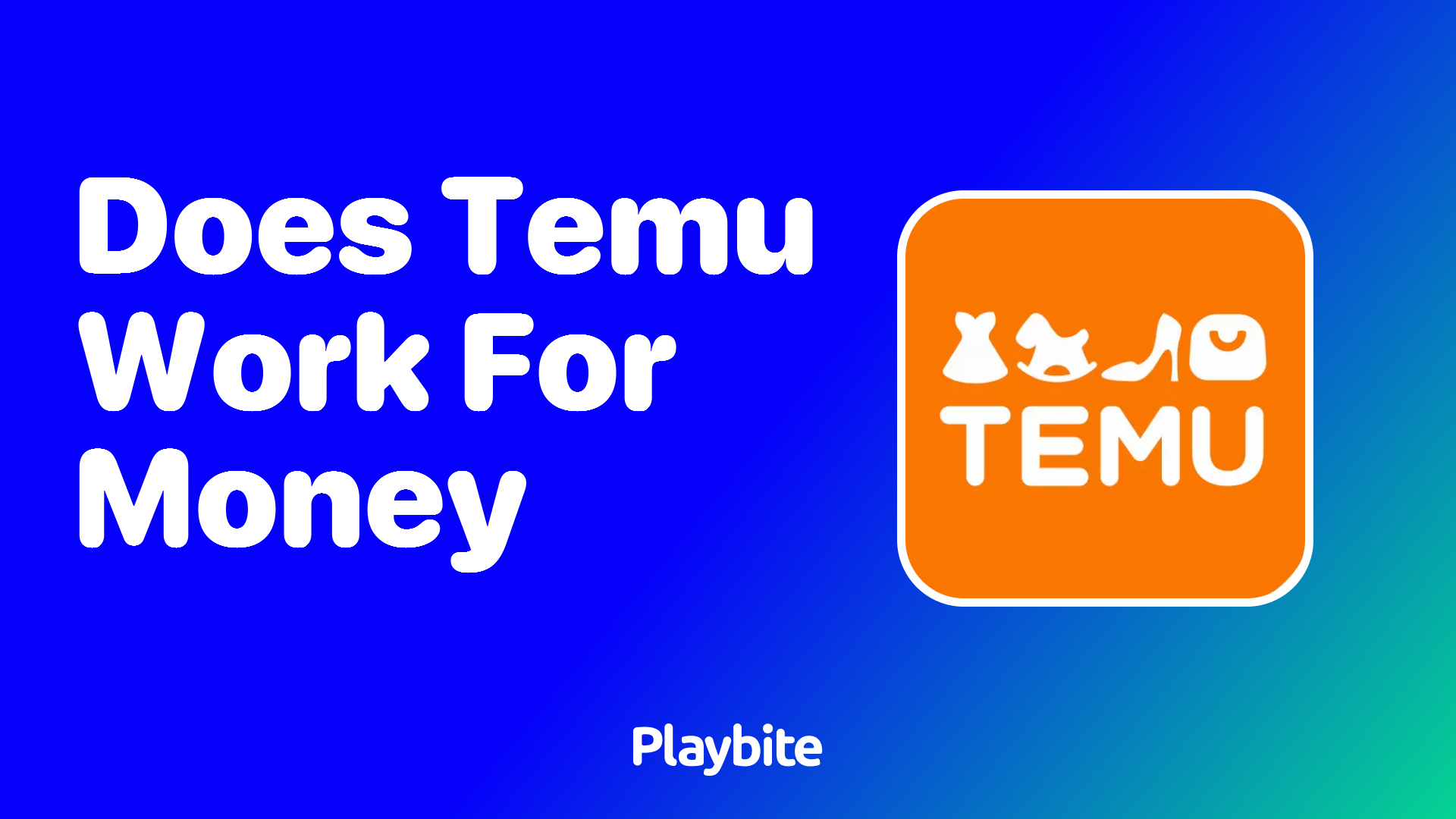 Does Temu Work for Earning Money?