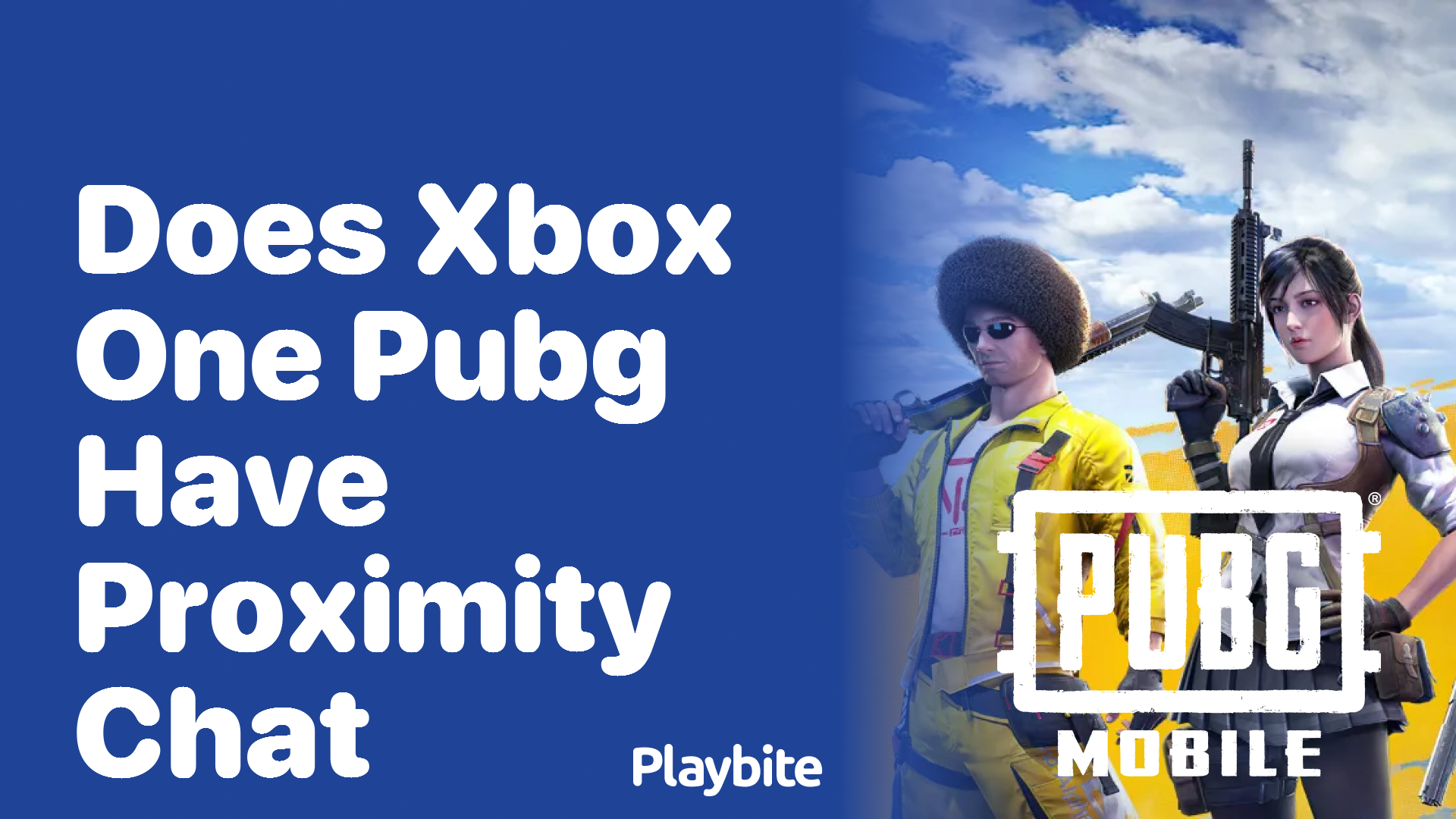 Does Xbox One PUBG Have Proximity Chat?