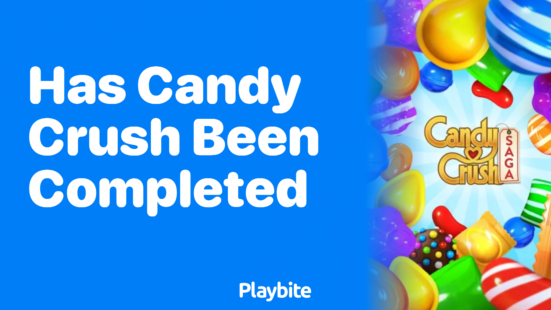 Has Candy Crush Been Completed by Anyone?