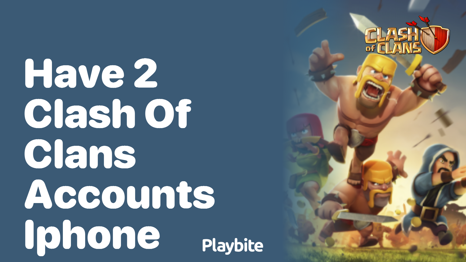 Can You Have 2 Clash of Clans Accounts on an iPhone?