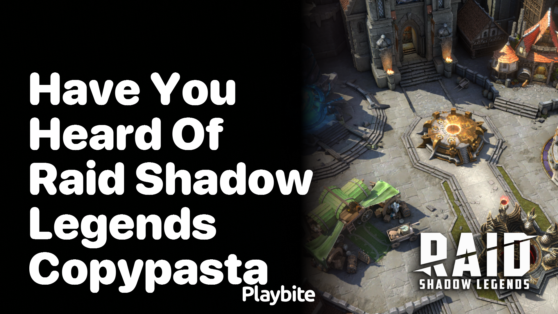 Have You Heard of Raid Shadow Legends Copypasta?