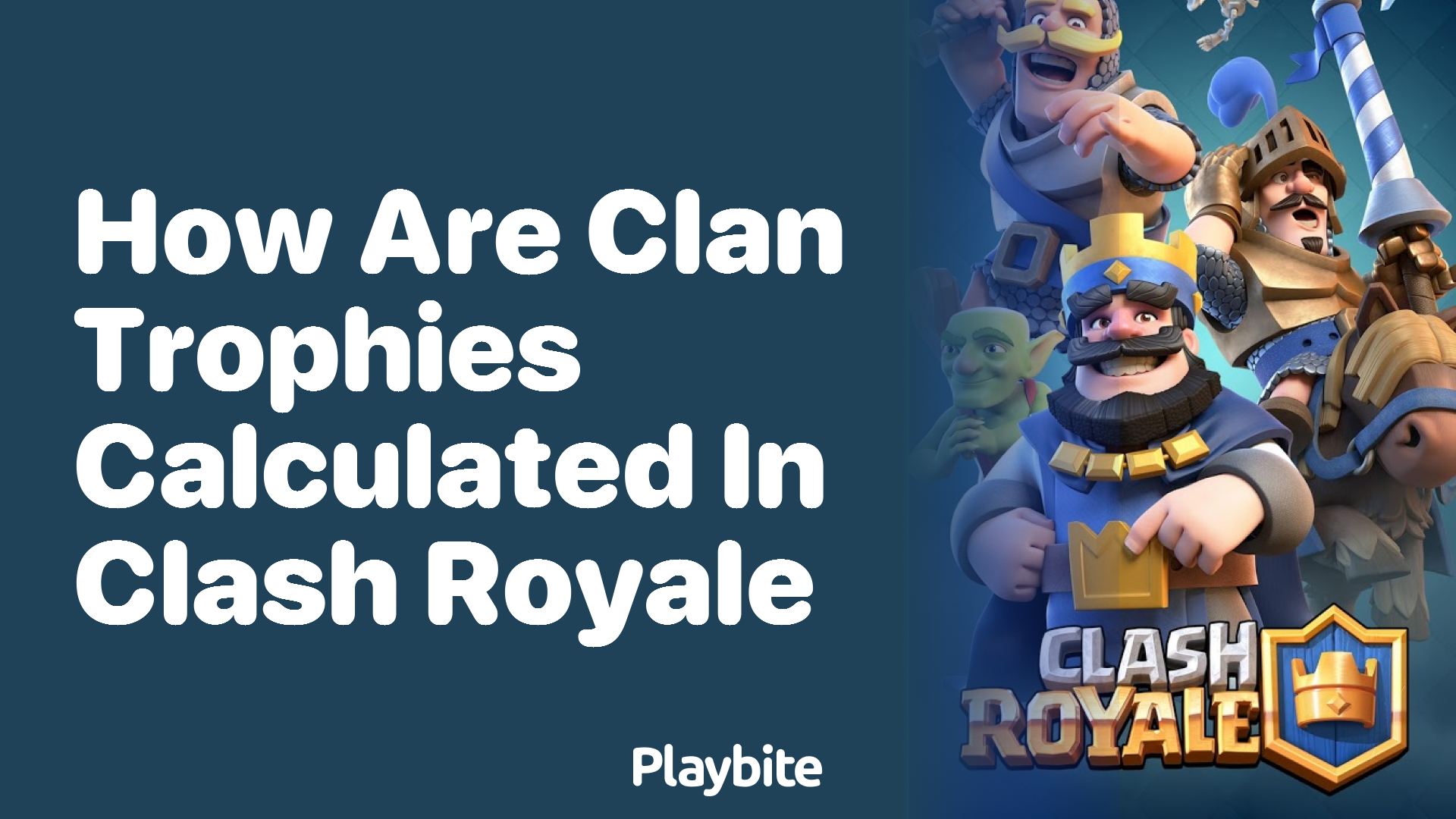 How Are Clan Trophies Calculated in Clash Royale?