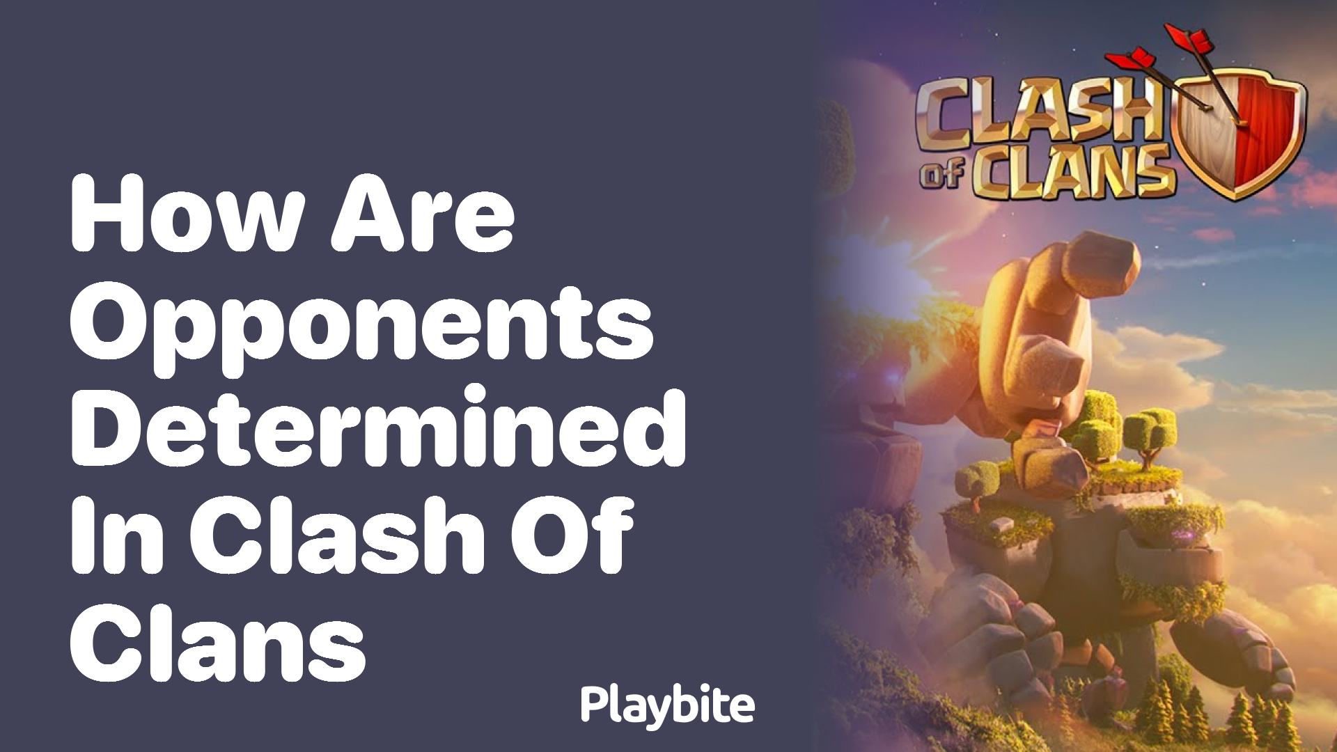 How Are Opponents Determined in Clash of Clans?