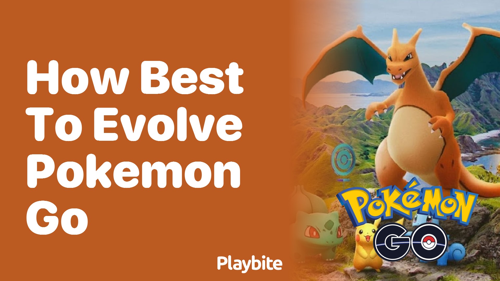 How Best to Evolve in Pokemon GO: Tips and Tricks