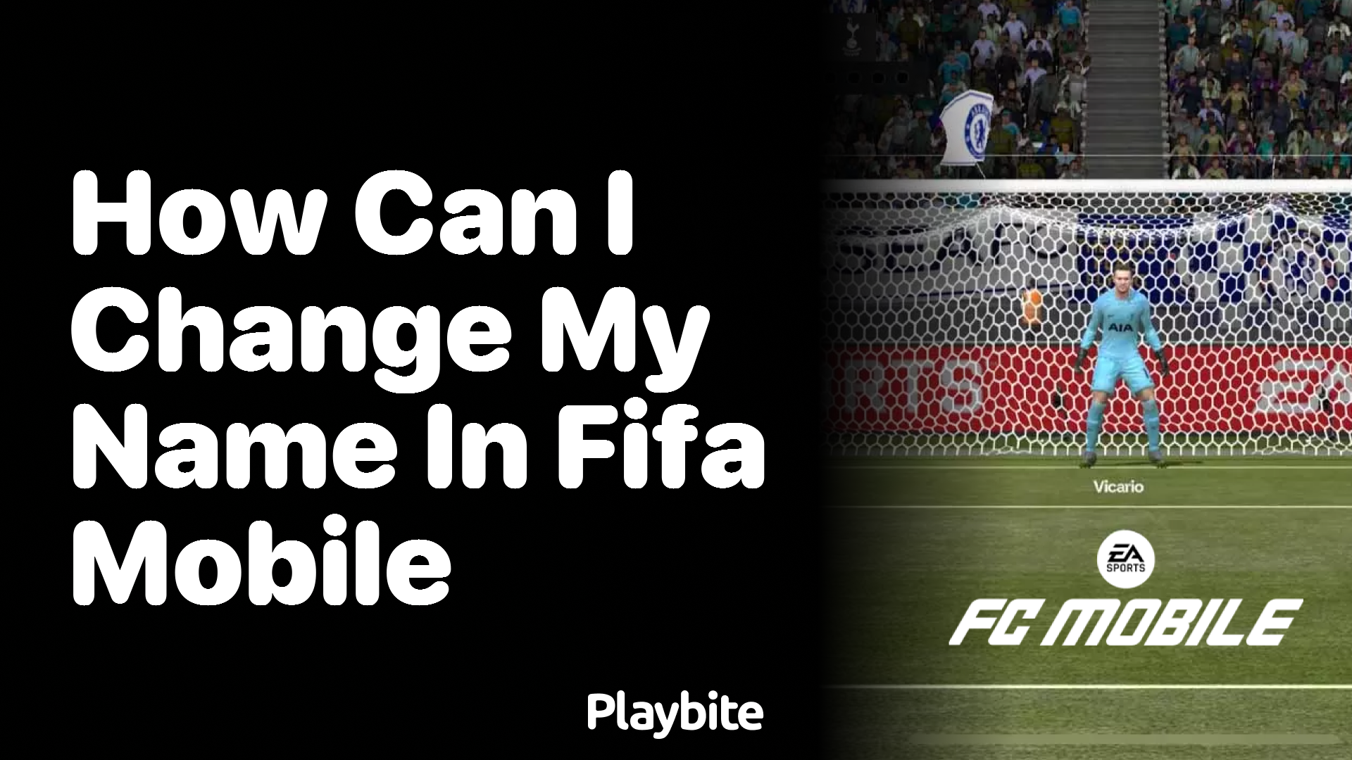 How Can I Change My Name in FIFA Mobile?