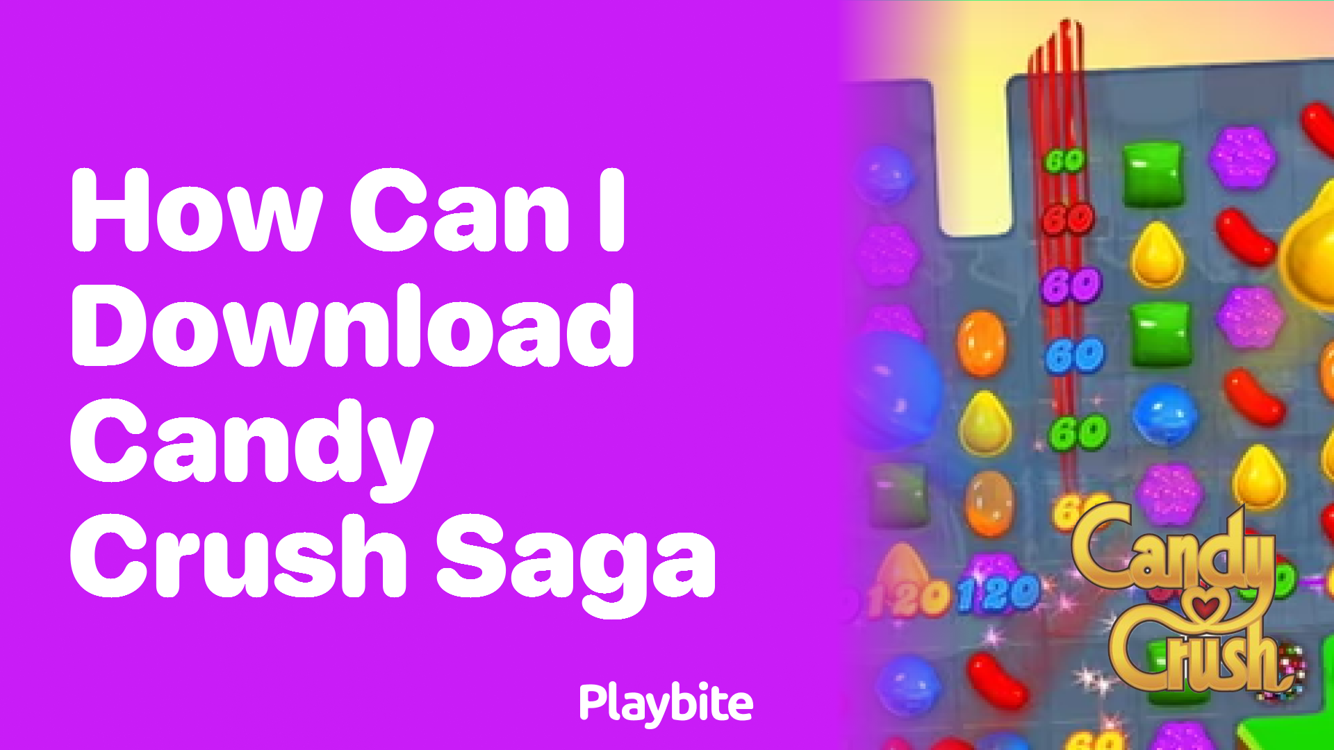 How Can I Download Candy Crush Saga?