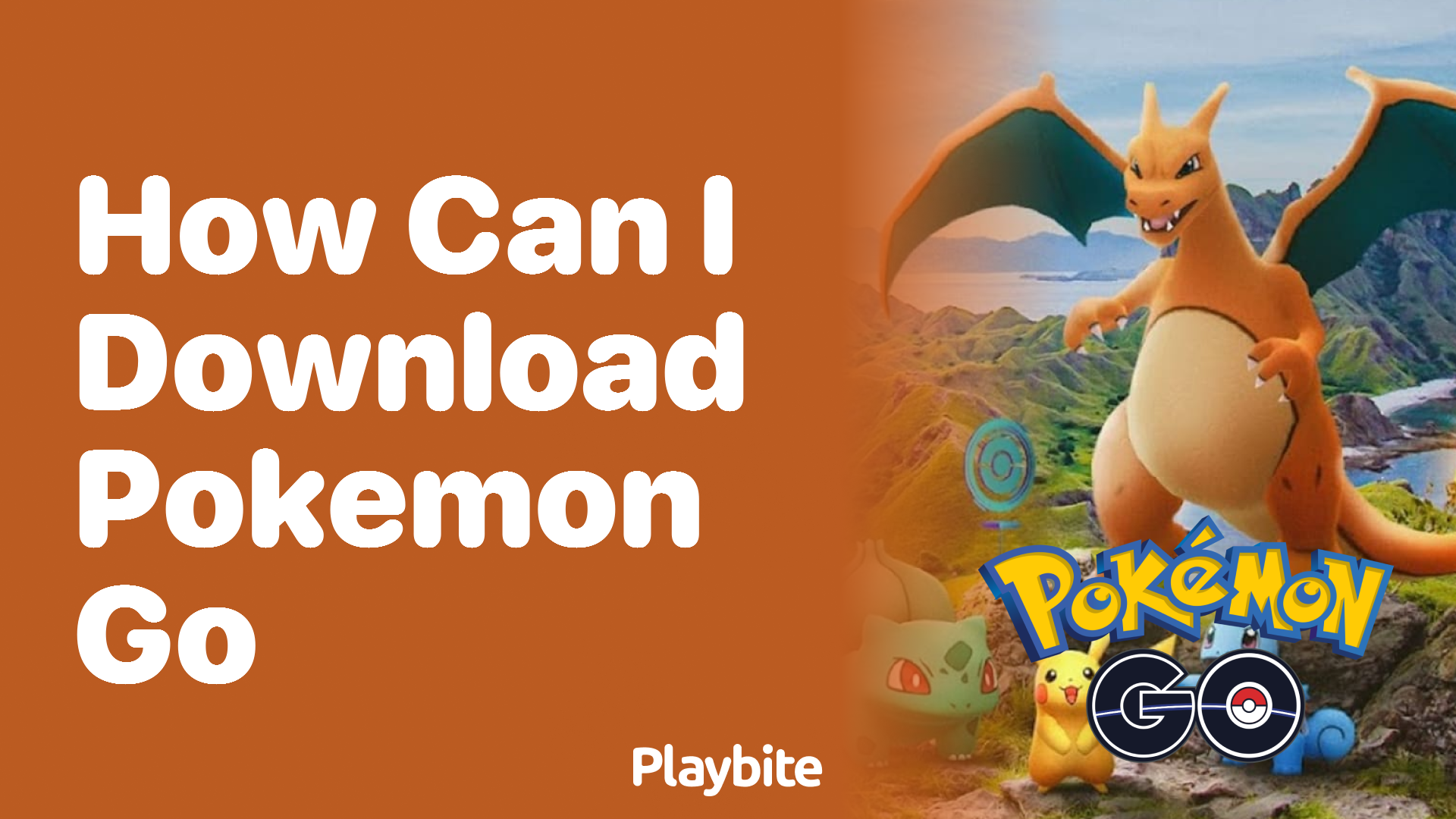 How Can I Download Pokémon GO?