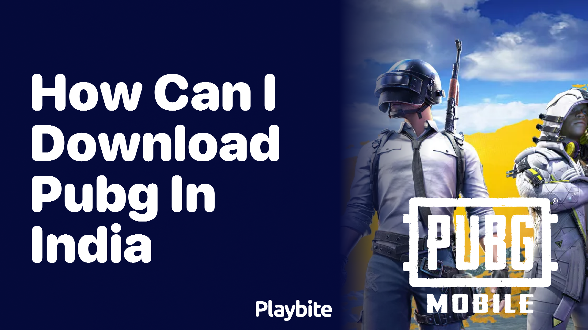 How Can I Download PUBG in India?