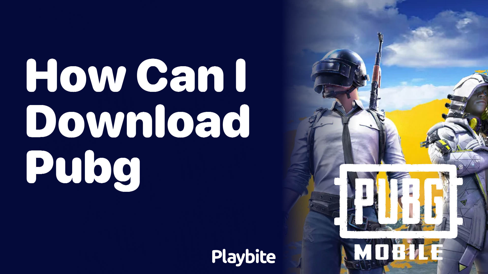 How Can I Download PUBG Mobile?