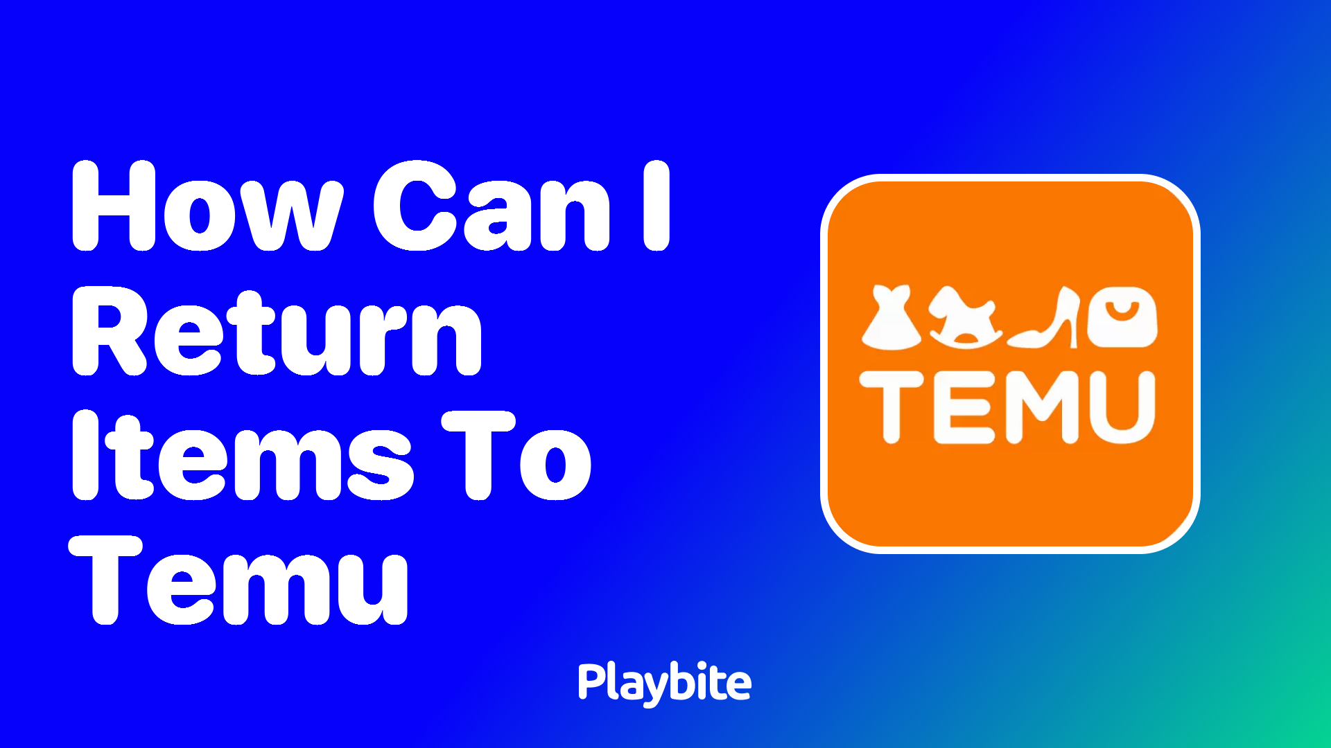 How Can I Return Items to Temu?