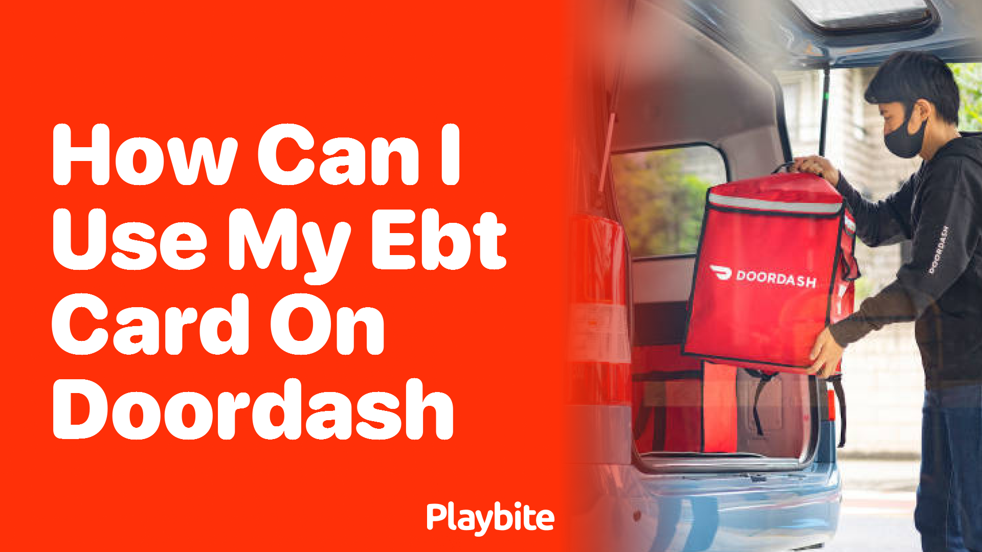 How Can I Use My EBT Card on DoorDash Playbite