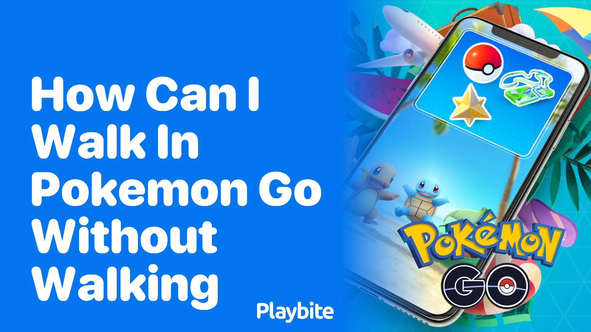 How Can I Walk in Pokemon GO Without Actually Walking?