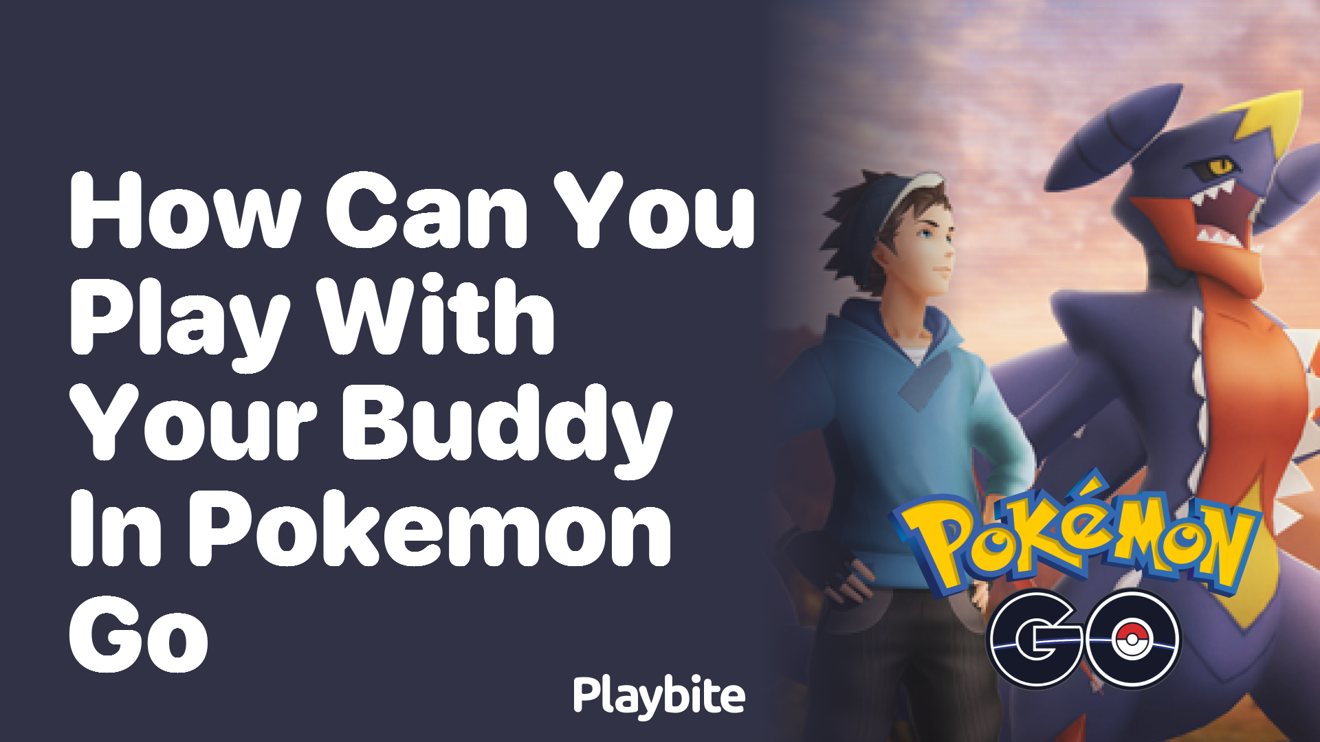 How Can You Play With Your Buddy in Pokemon GO?